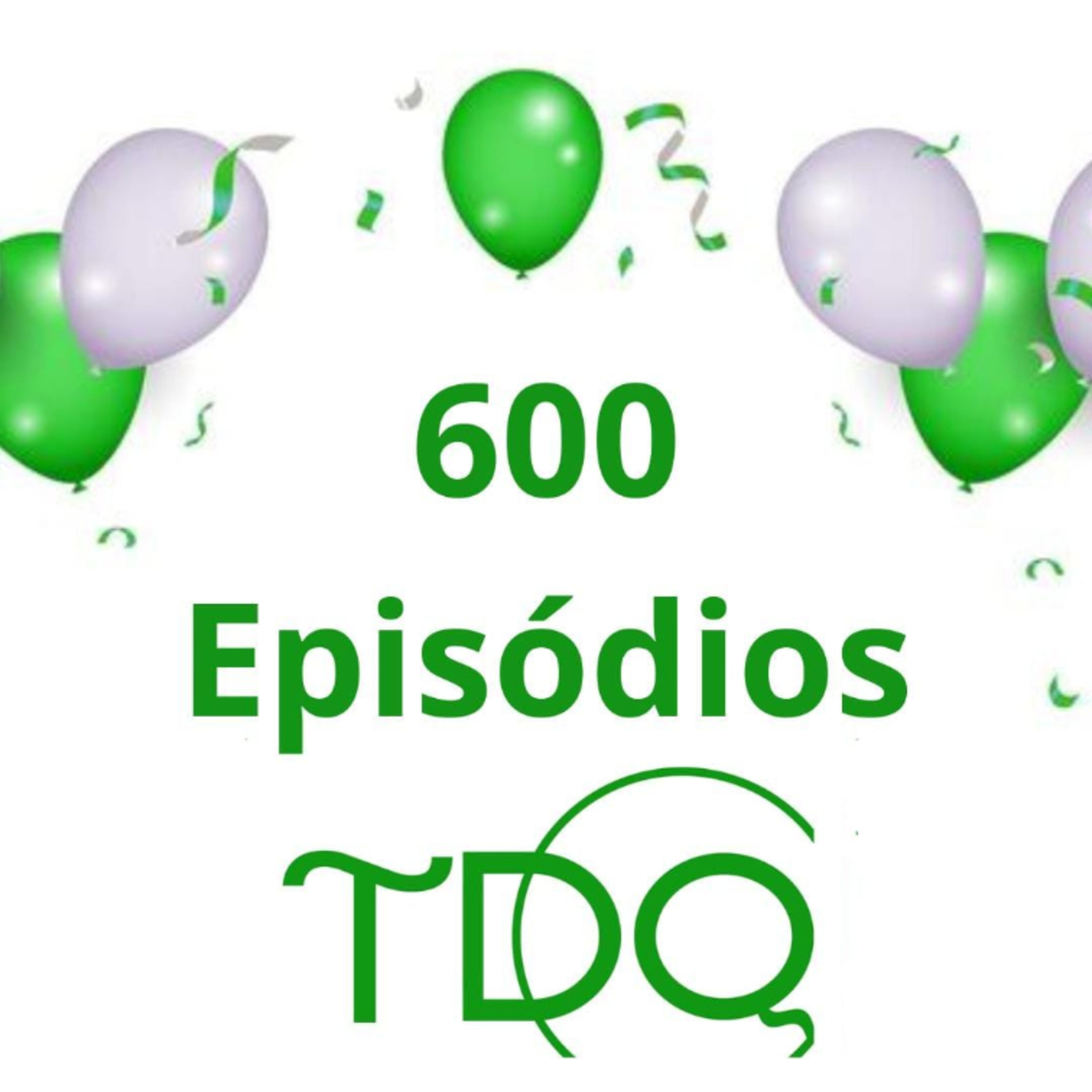 TdQ Especial 600 Episódios com Thayssa Nicolly e Vinicius Magalhães episode artwork