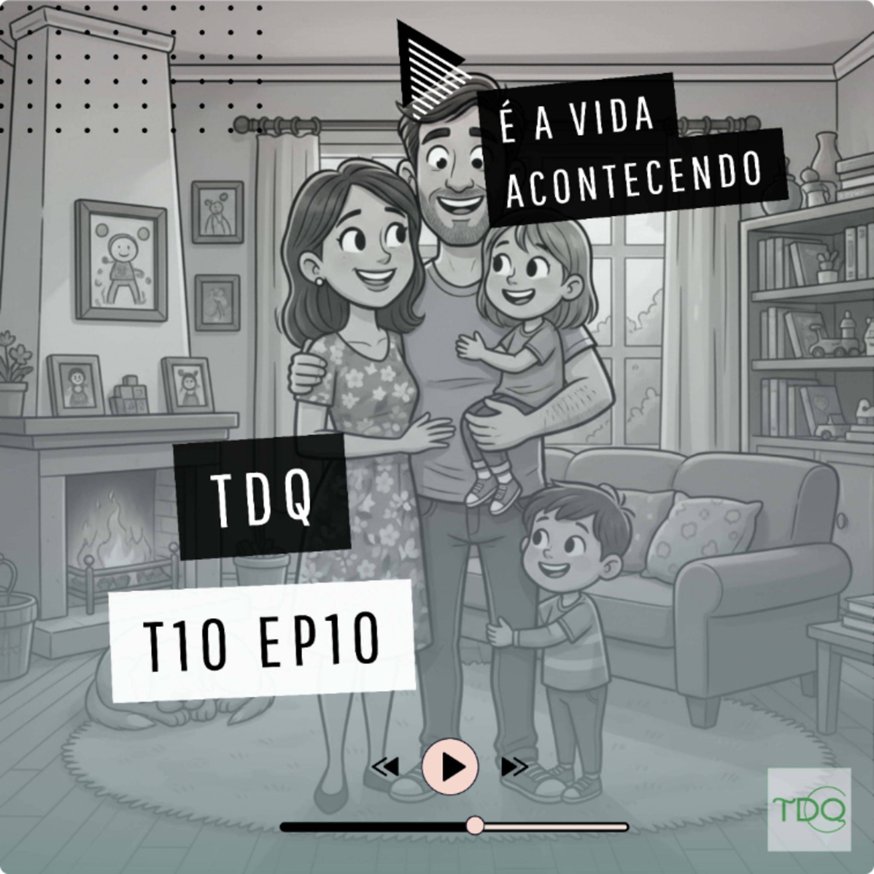 É a vida acontecendo | TdQ T10 EP10 episode artwork