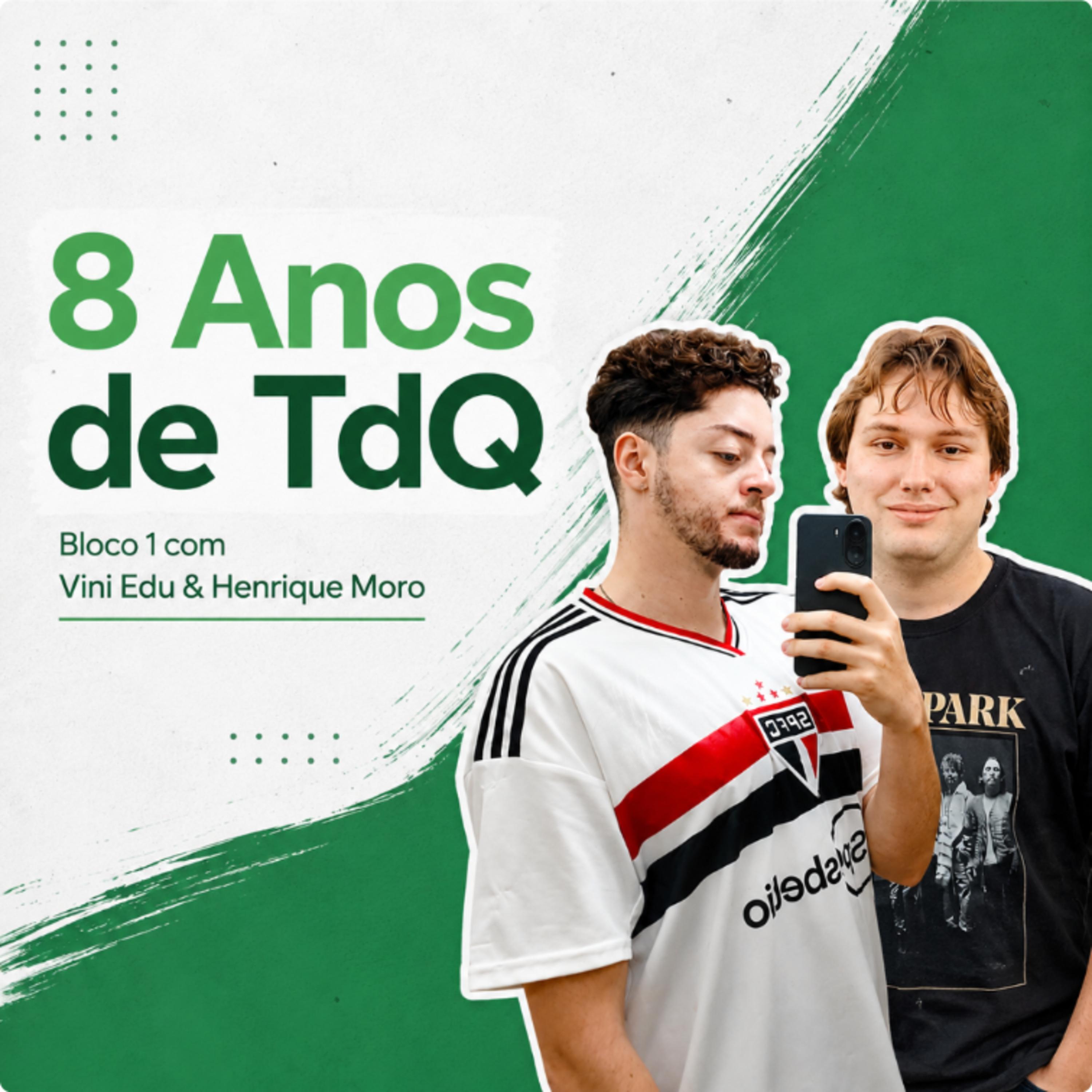 VINI EDU & HENRIQUE MORO | Especial 8 Anos de TdQ | Bloco 1 episode artwork