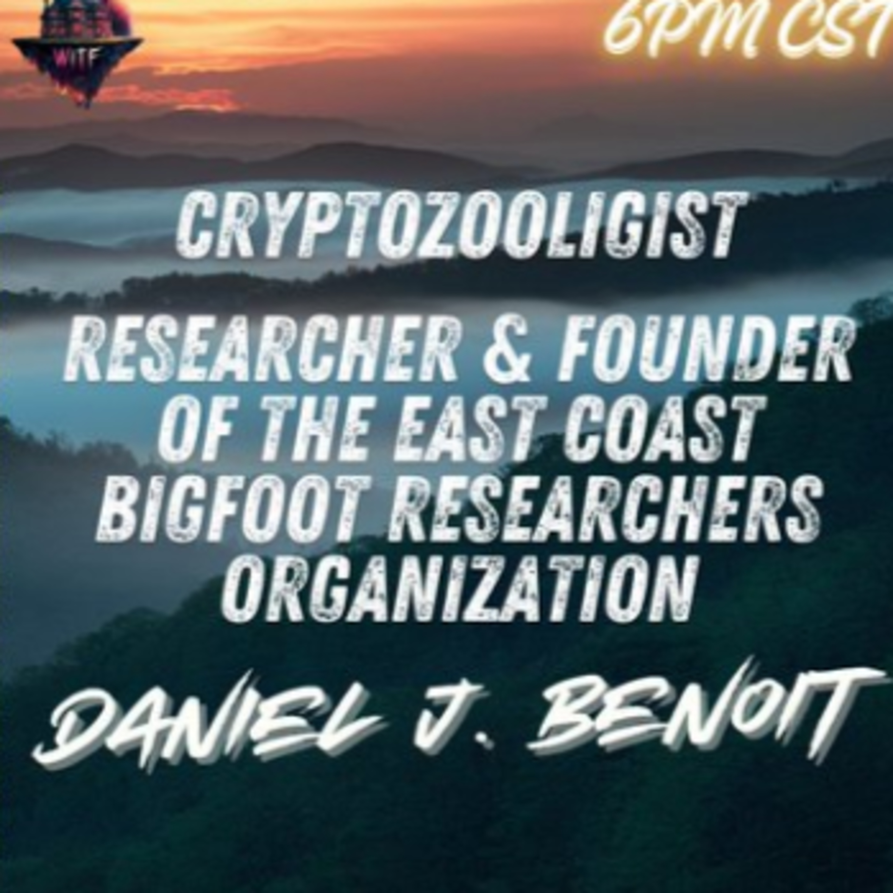 WITF #99 - Daniel J. Benoit Part 2 episode artwork