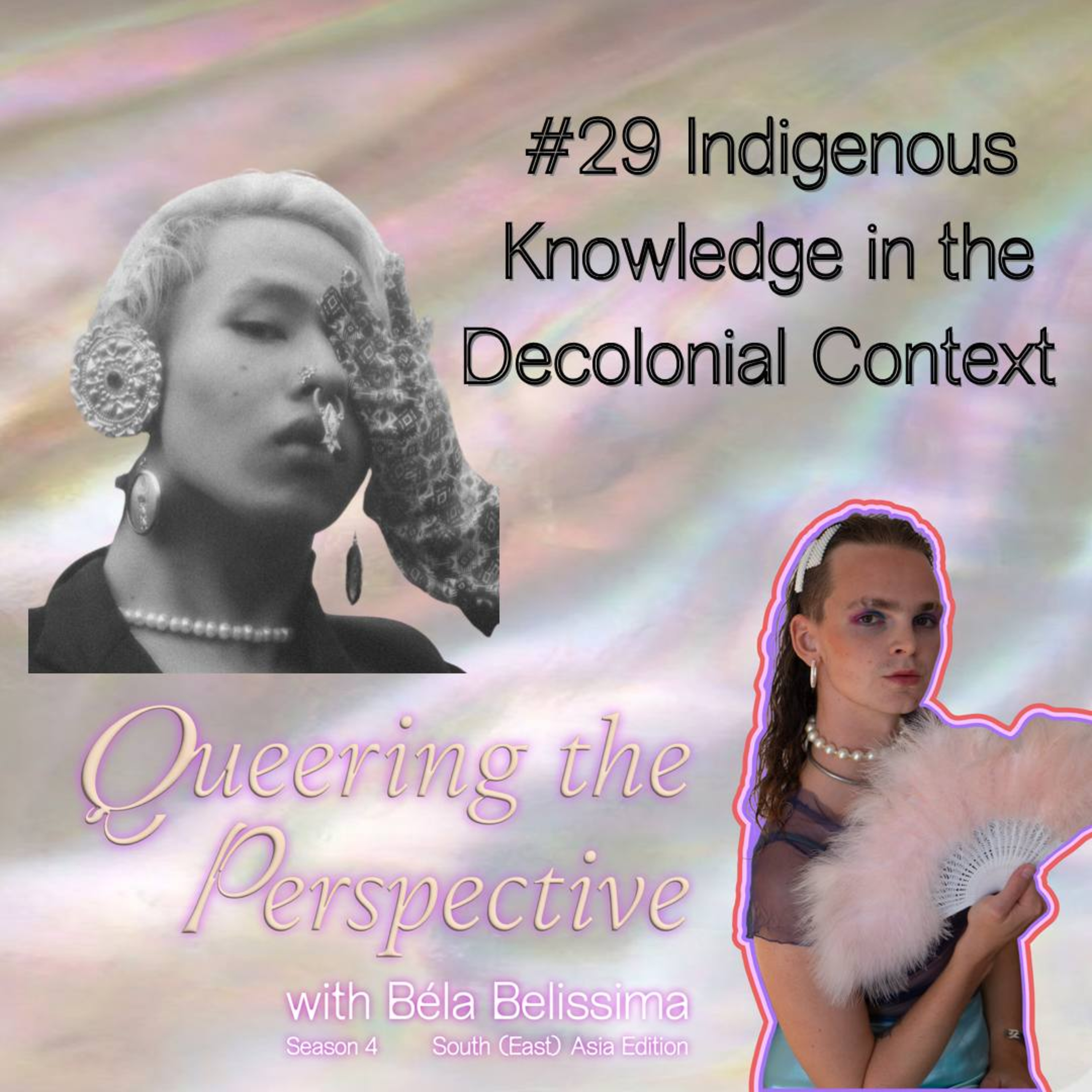 #29 Indigenous Knowledge in the Decolonial Context