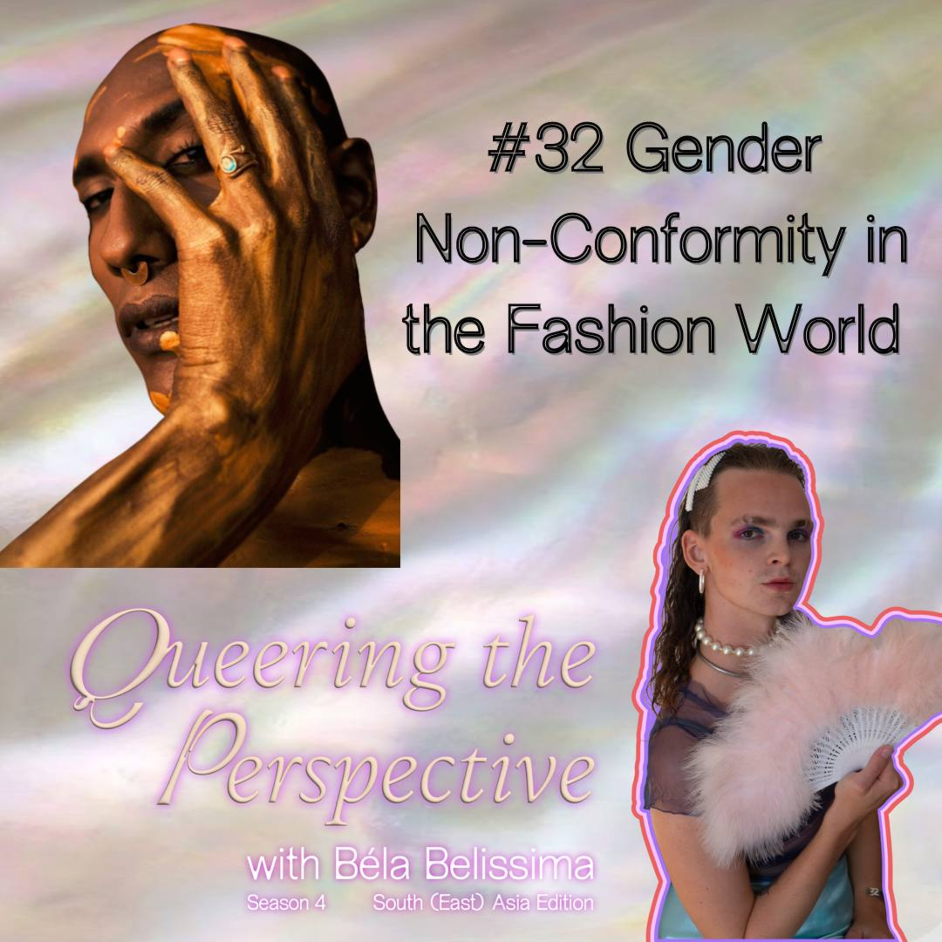 #32 Gender Non-Conformity in the Fashion World