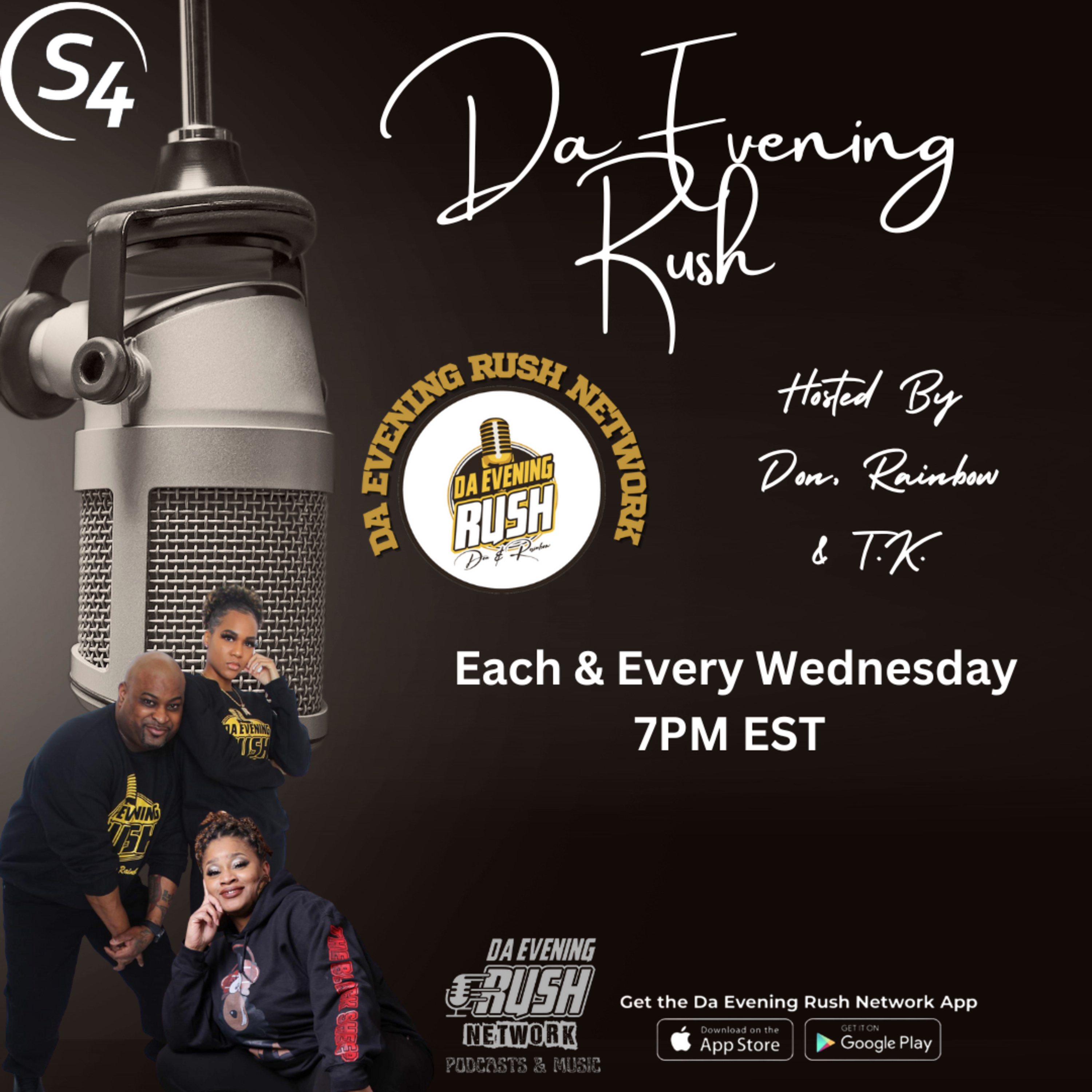 Da Evening Rush Network