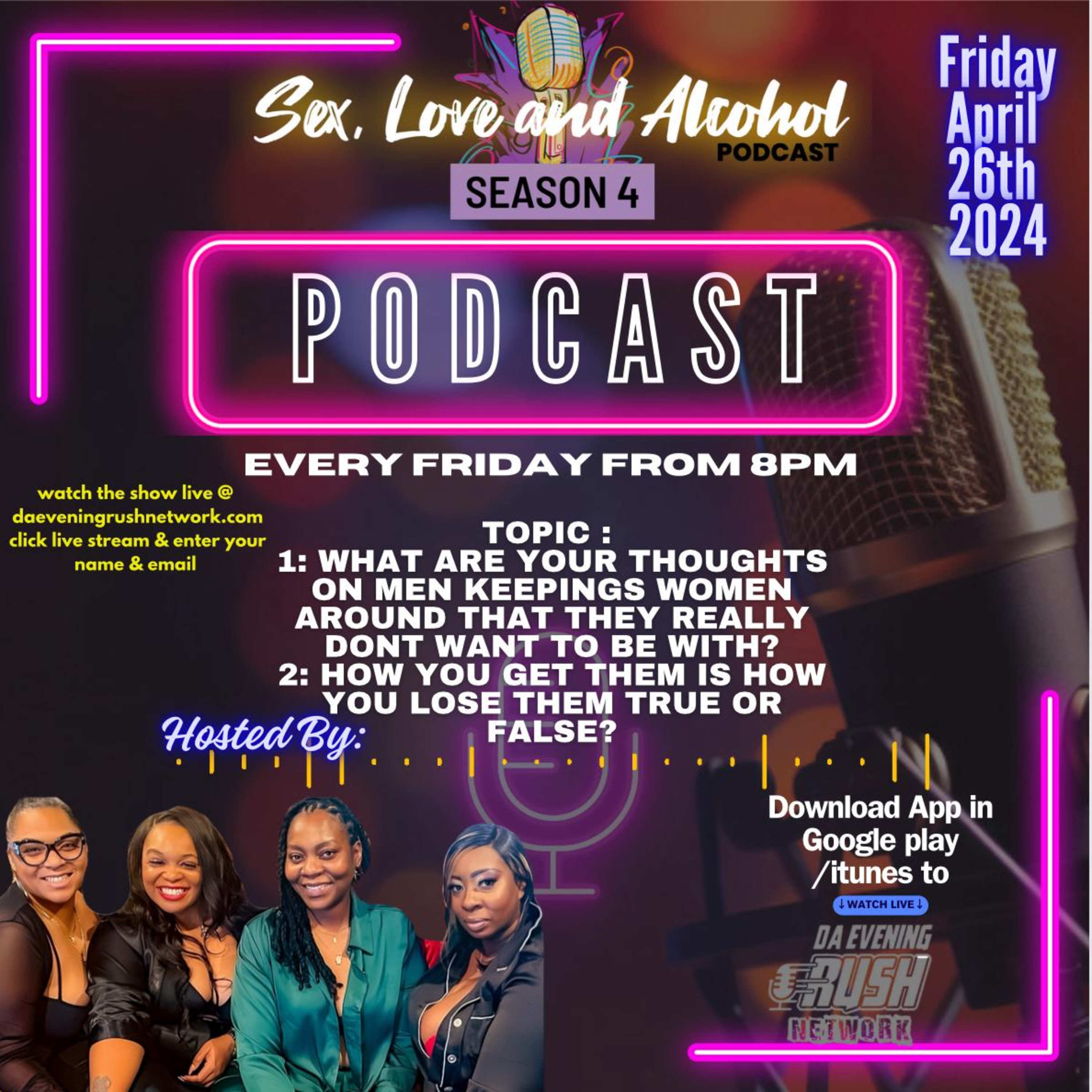 Sex, Love & Alcohol (S4 EP6): Thoughts on Men Keeping Woman Around That They Really Don't Want episode artwork