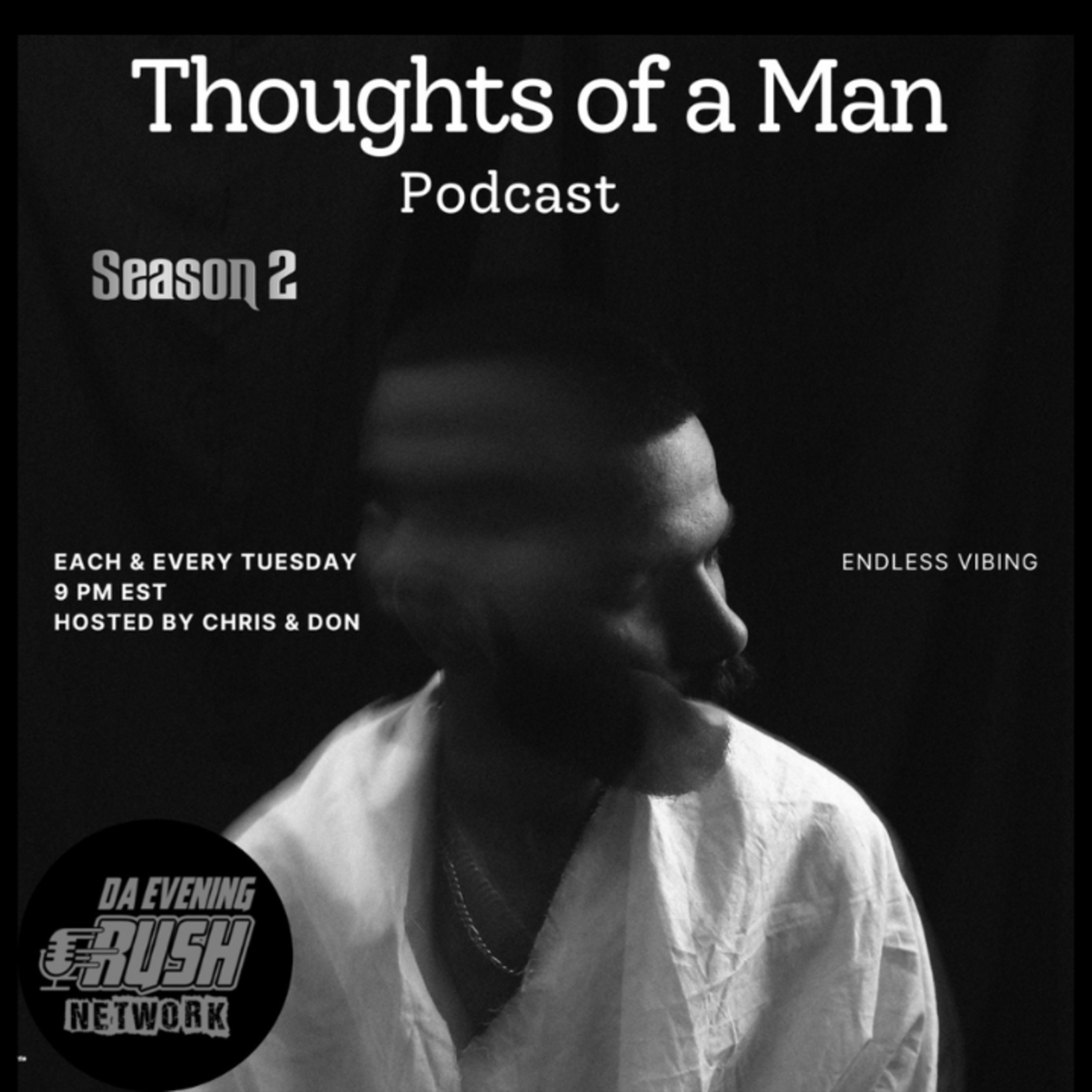 Thoughts Of A Man(S2 EP2): Why Do We Hate Each Other episode artwork