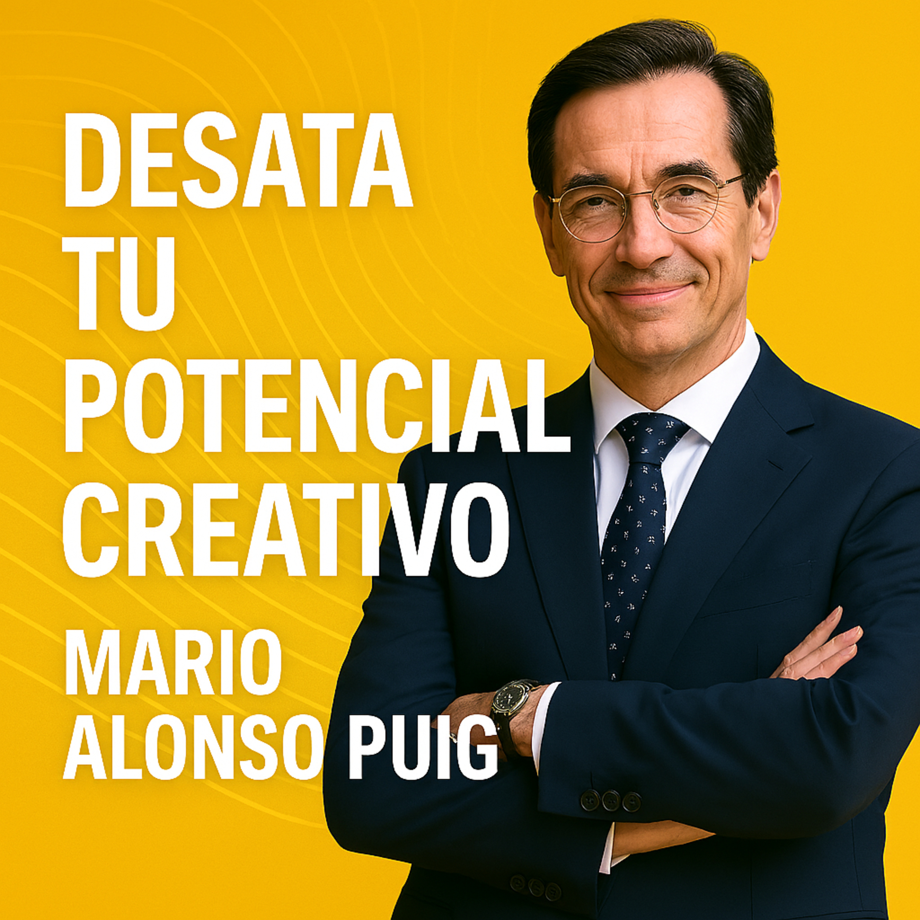 Cómo Activar tus Inteligencias y Desatar tu Potencial Creativo |Mario Alonso Puig