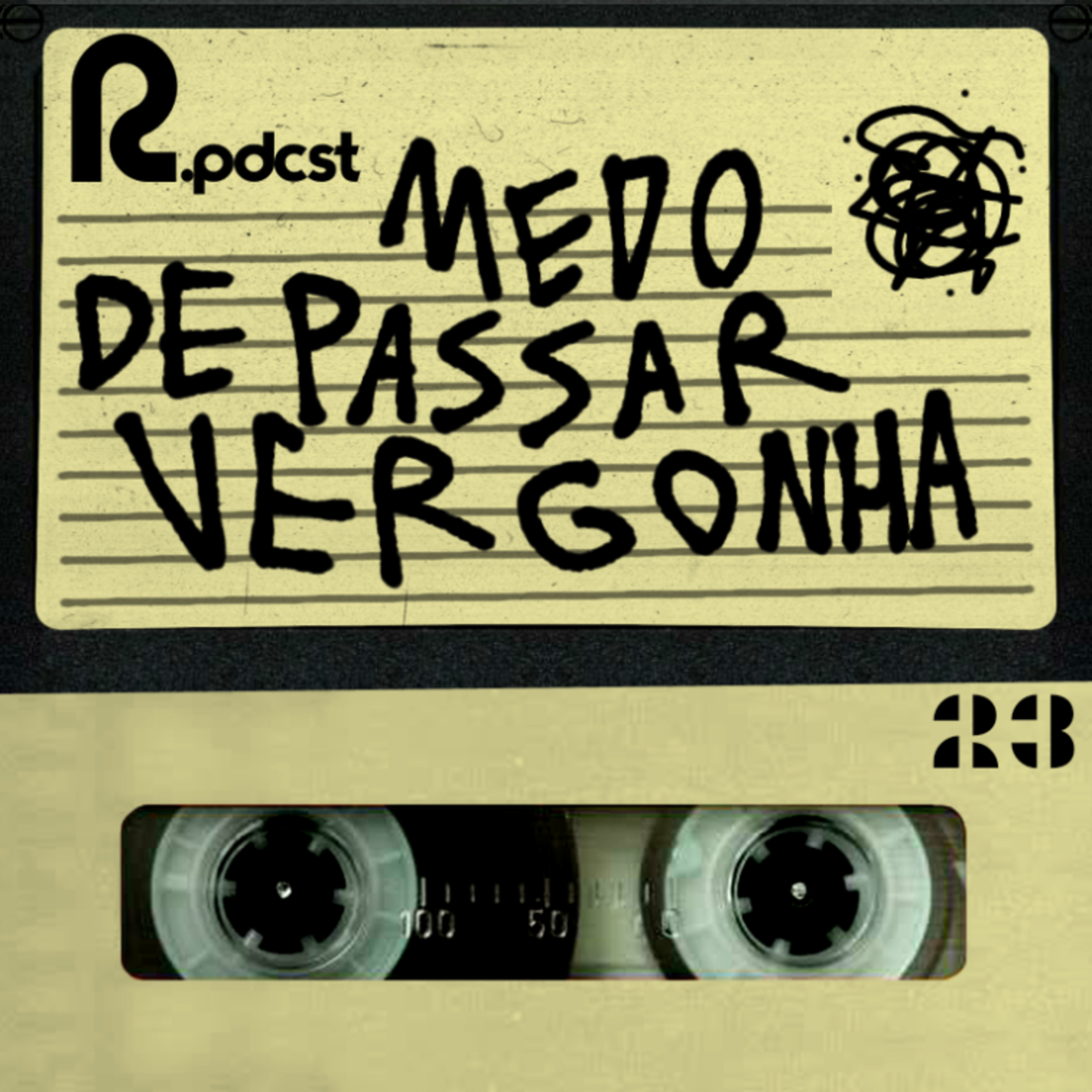 #23 o medo de passar vergonha episode artwork
