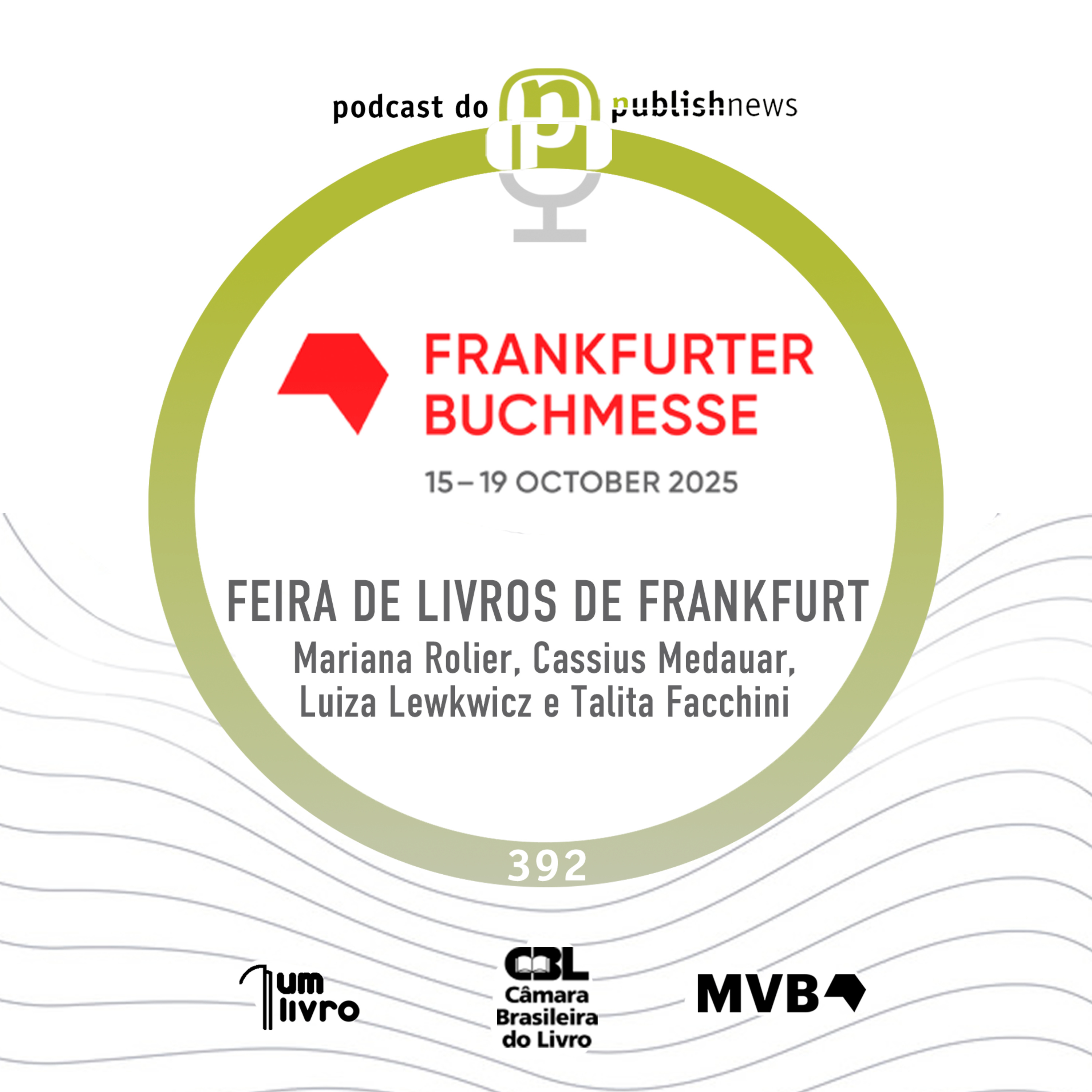 393 - Destaques da Feira do Livro de Frankfurt 2025