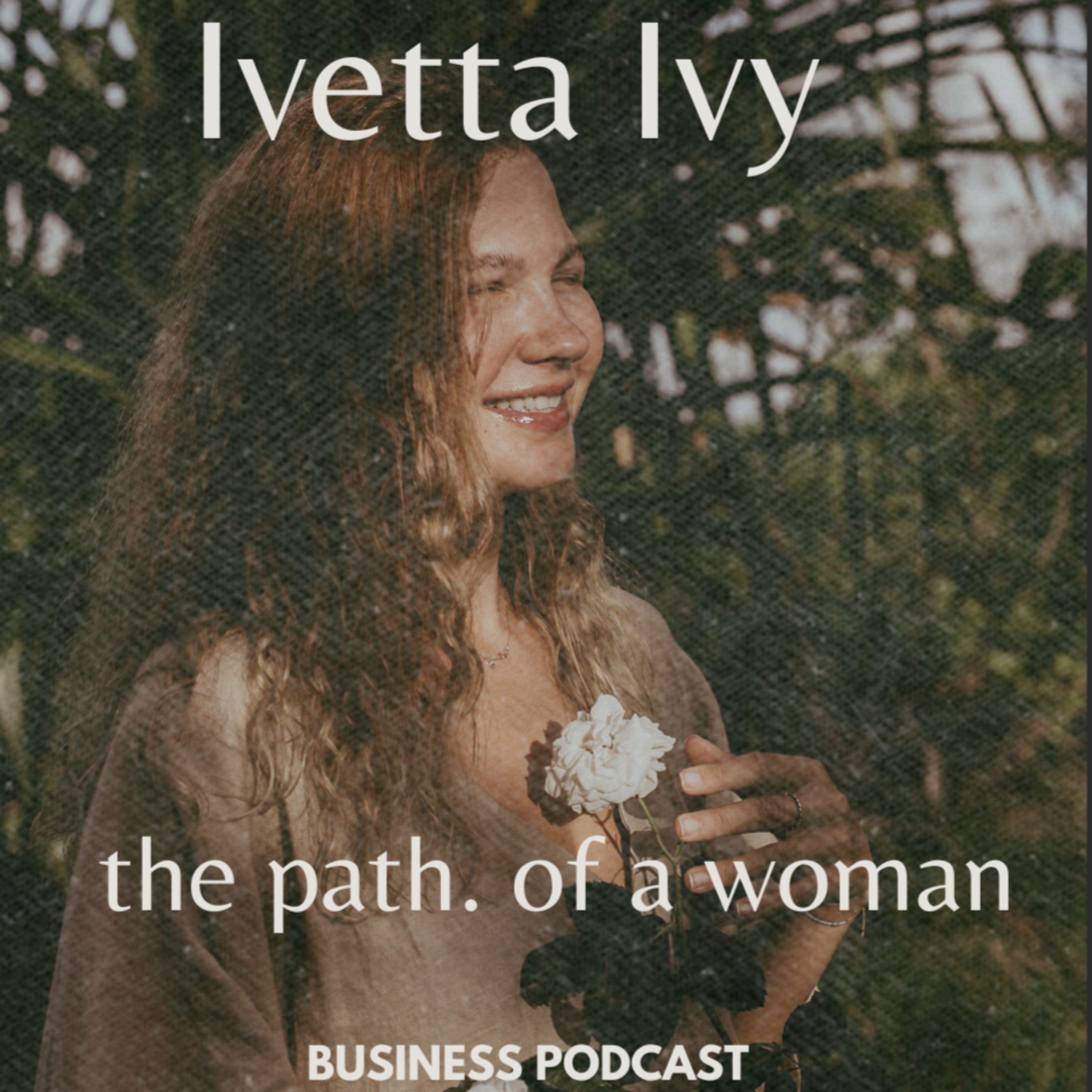 The Path of a Woman- Transition into freedom and building a sustainable business with passion