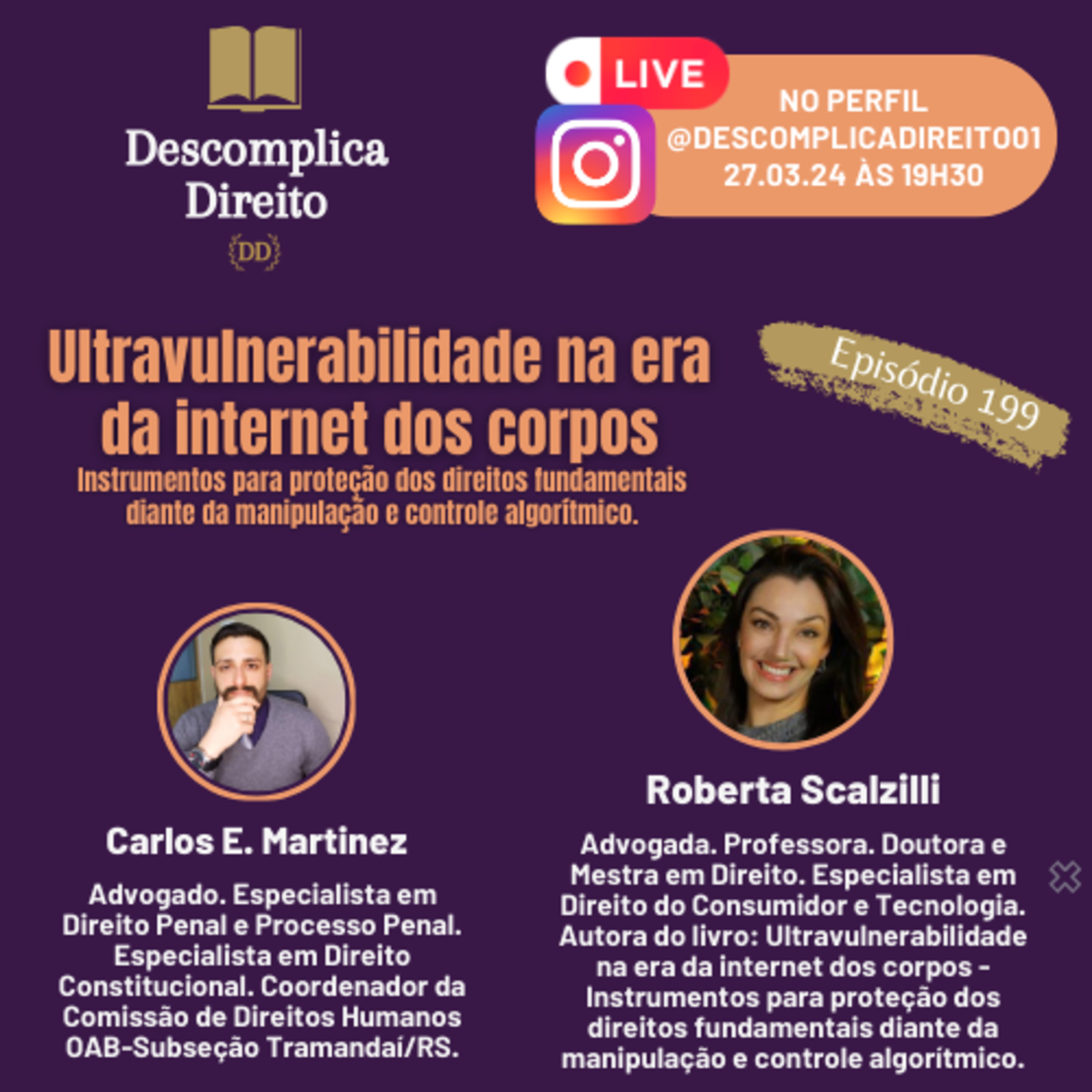 ULTRAVULNERABILIDADE NA ERA DA INTERNET DOS CORPOS:Instrumentos para proteção dos direitos fundamentais diante da manipulação e controle algorítmico. episode artwork
