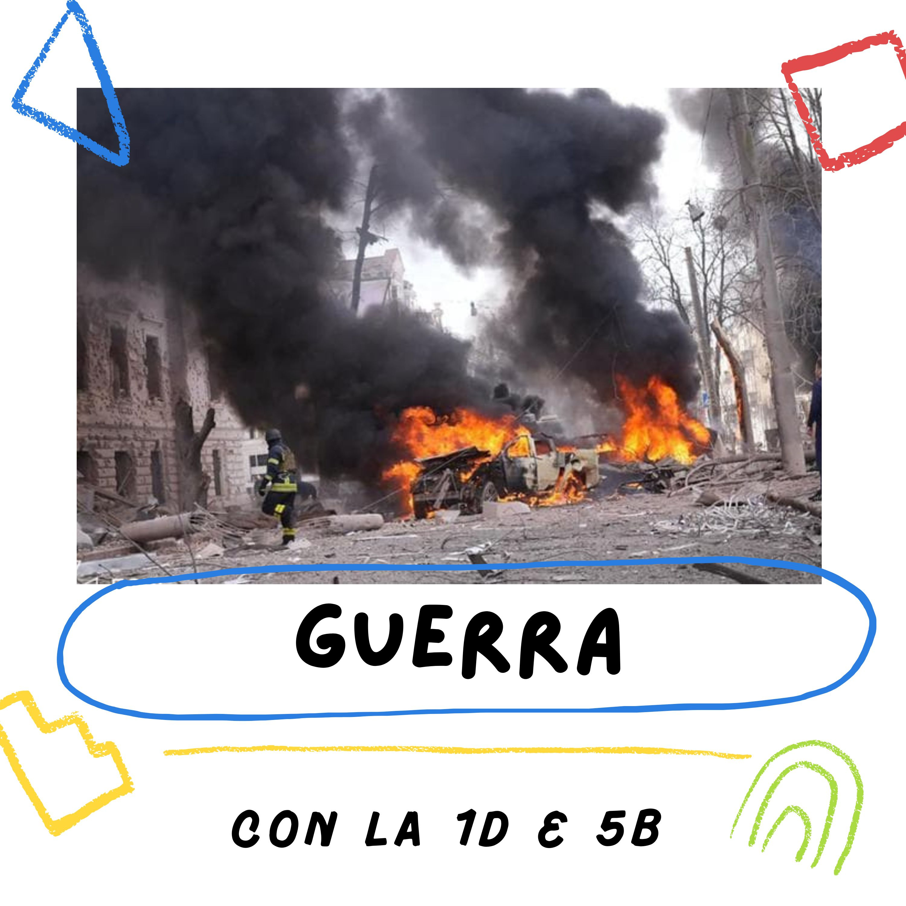 "Guerra" con la 1D e 5B episode artwork