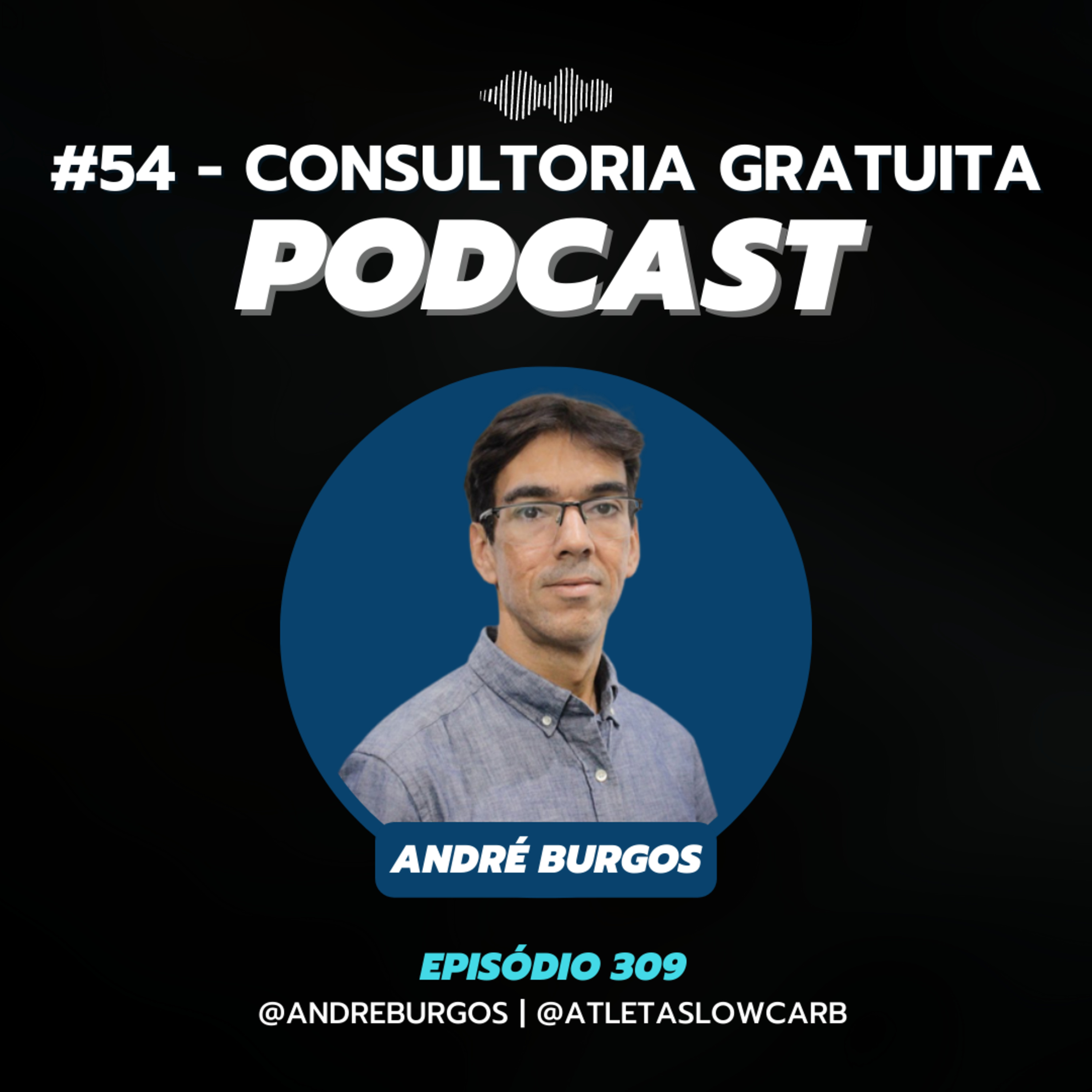 #54 - TREINAMENTO EM JEJUM TE DÁ MAIS SAÚDE - CONSULTORIA GRATUITA