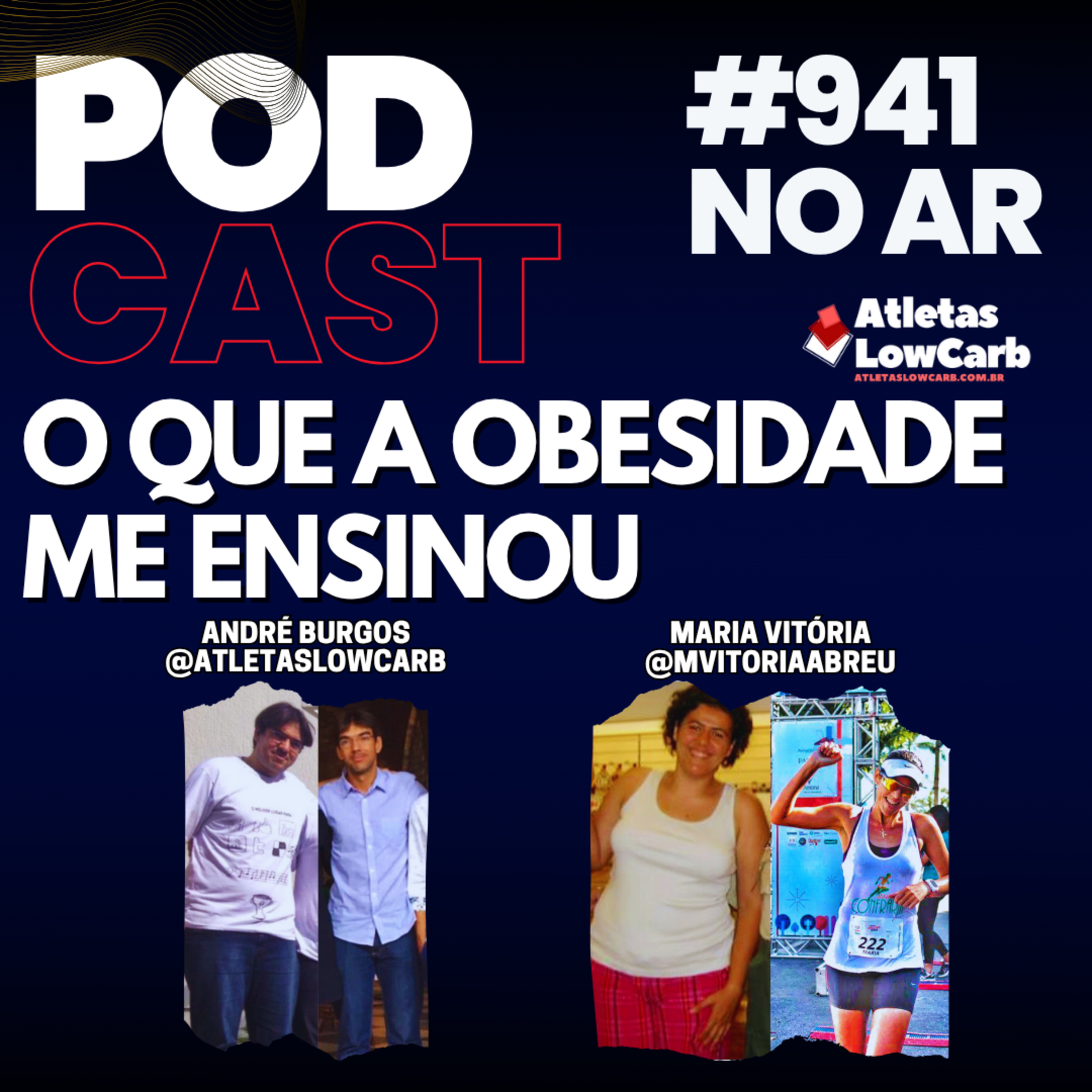 O QUE A OBESIDADE ME ENSINOU - Episódio #941