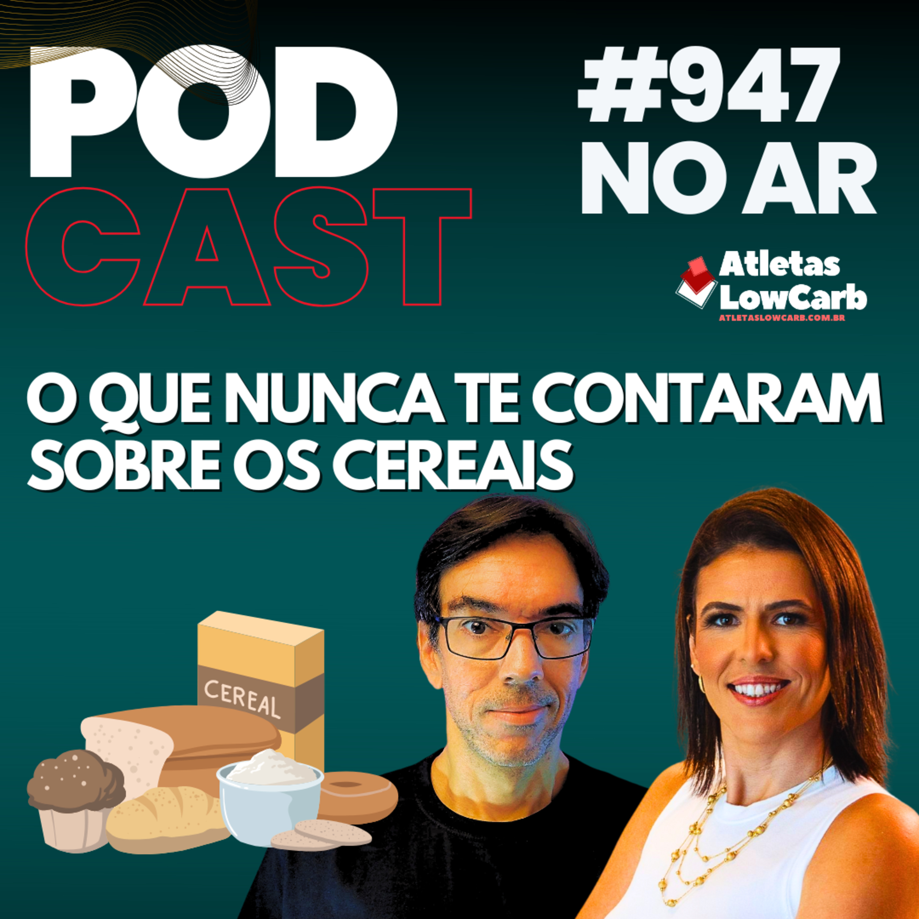 O QUE NUNCA TE CONTARAM SOBRE OS CEREAIS - Episódio #947
