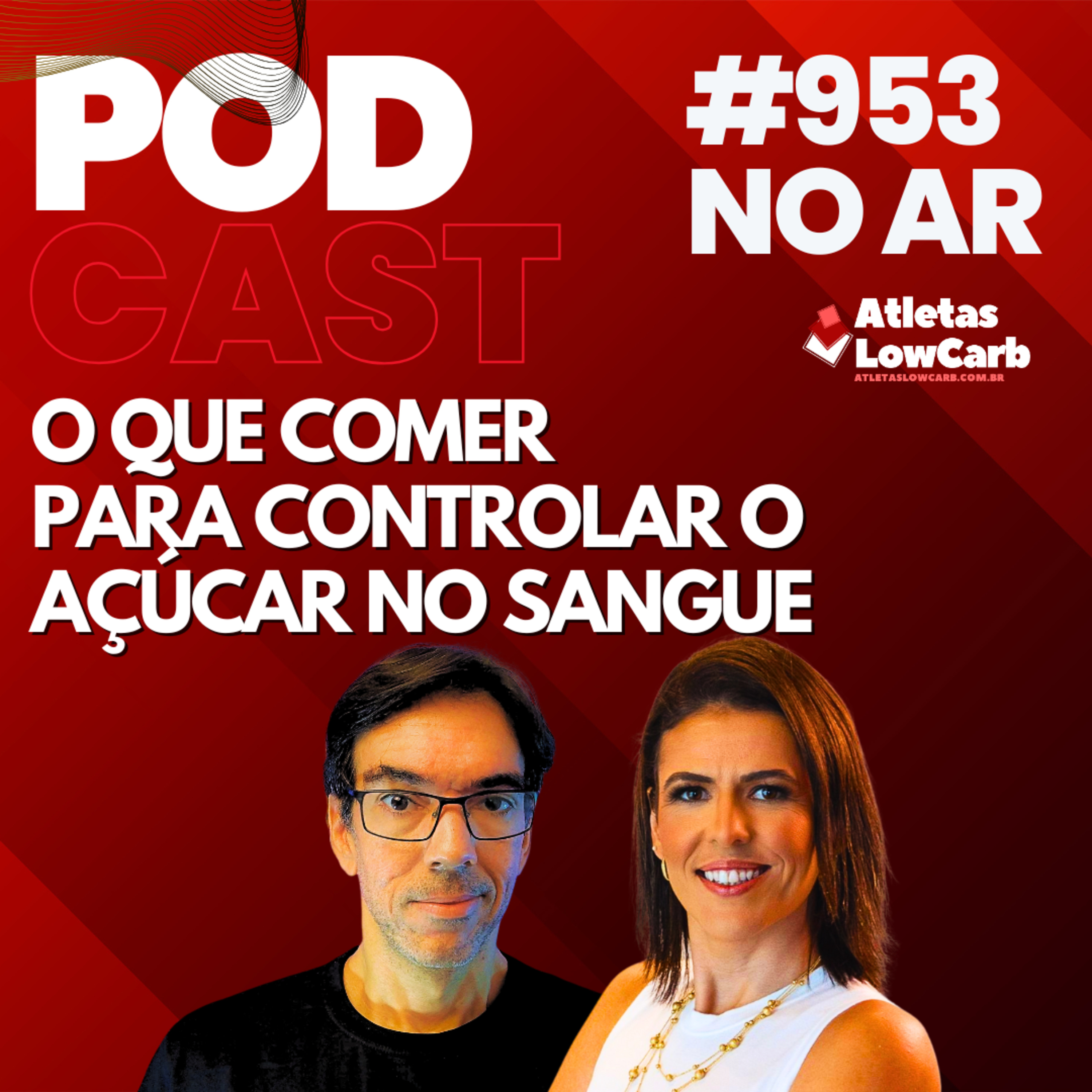 O QUE COMER PARA CONTROLAR O AÇÚCAR NO SANGUE - Episódio #