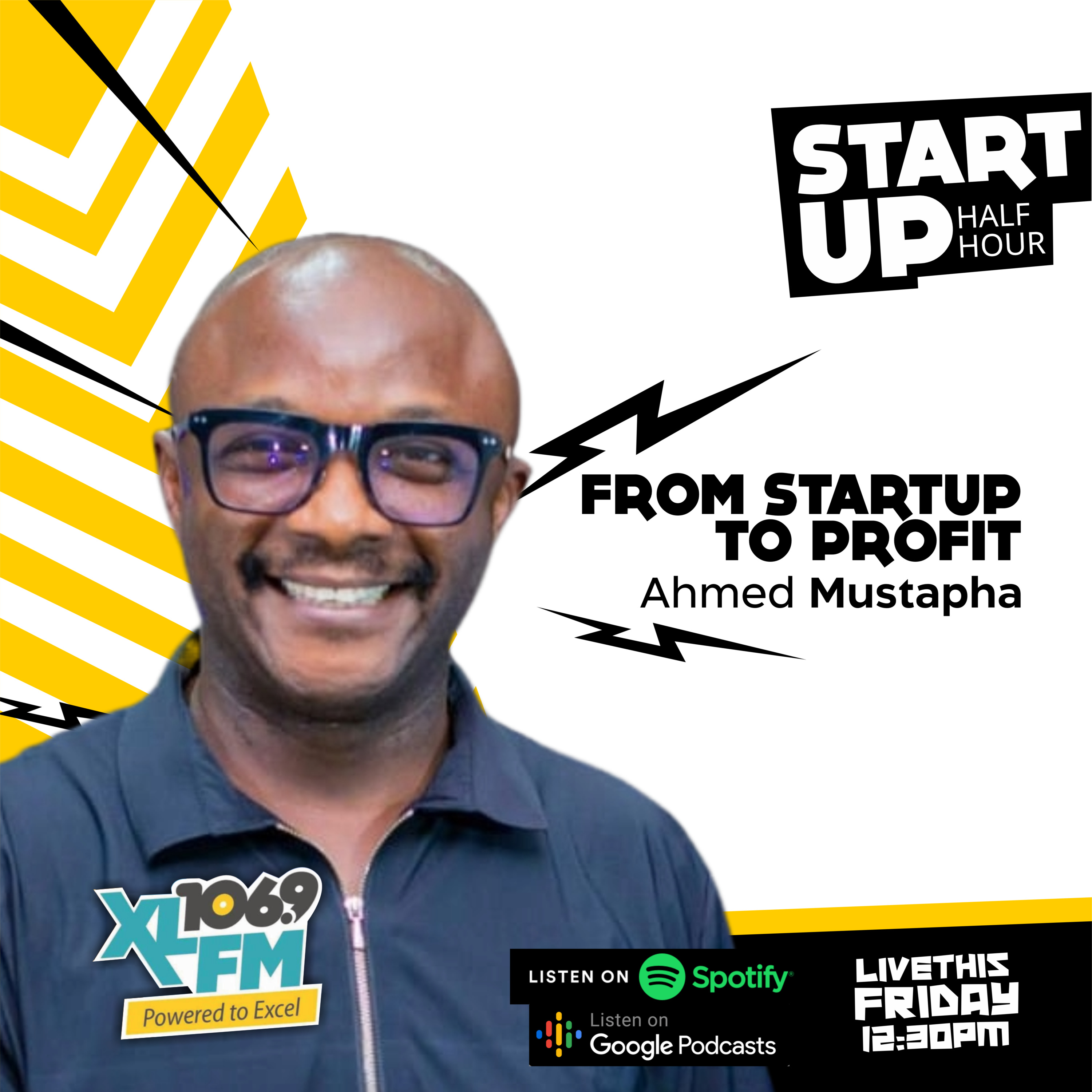 From Startup to Profit with Ahmed Mustapha and the Host Francis Onuk episode artwork