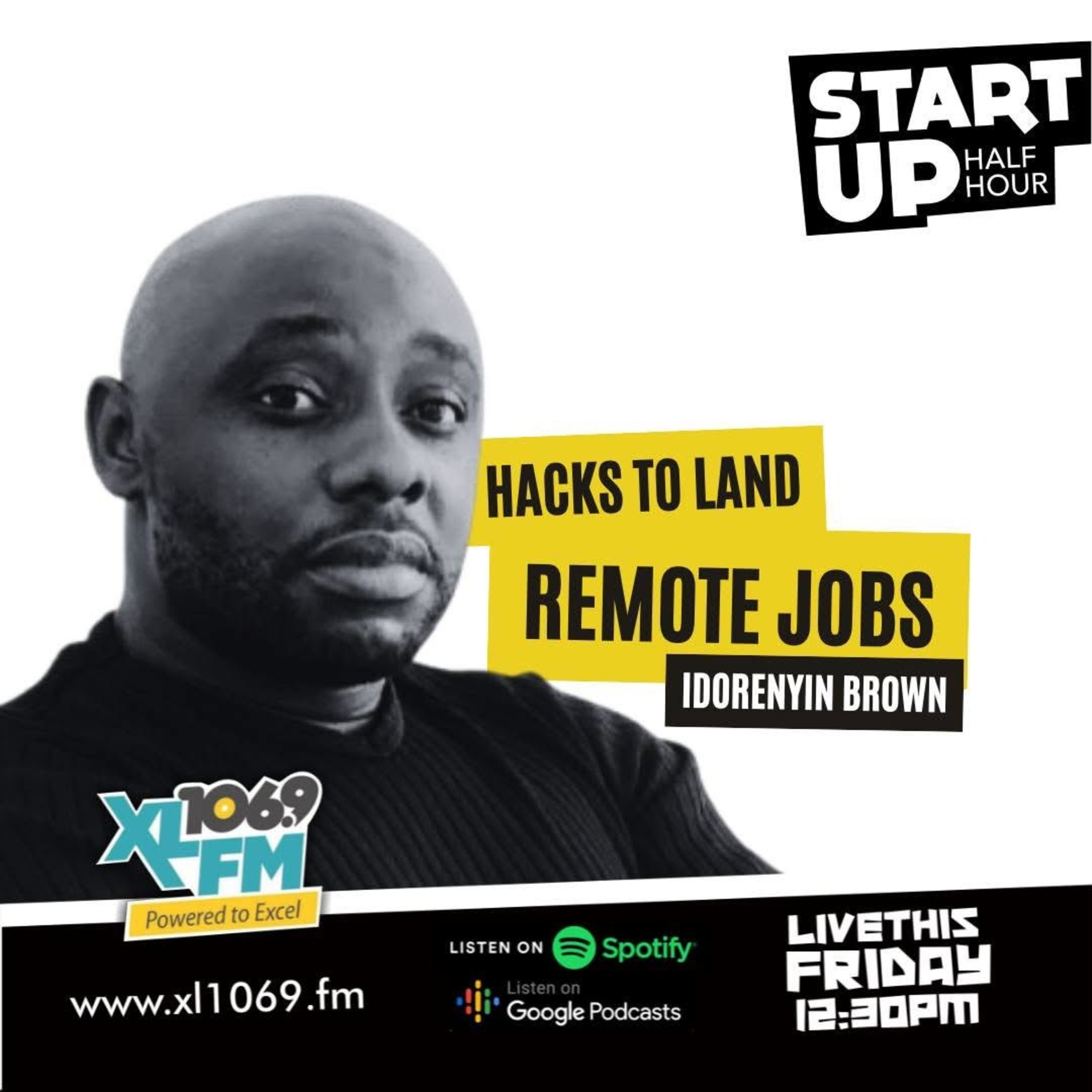 Hacks to Land Remote Jobs with Idorenyin Brown and the Host Francis Onuk episode artwork