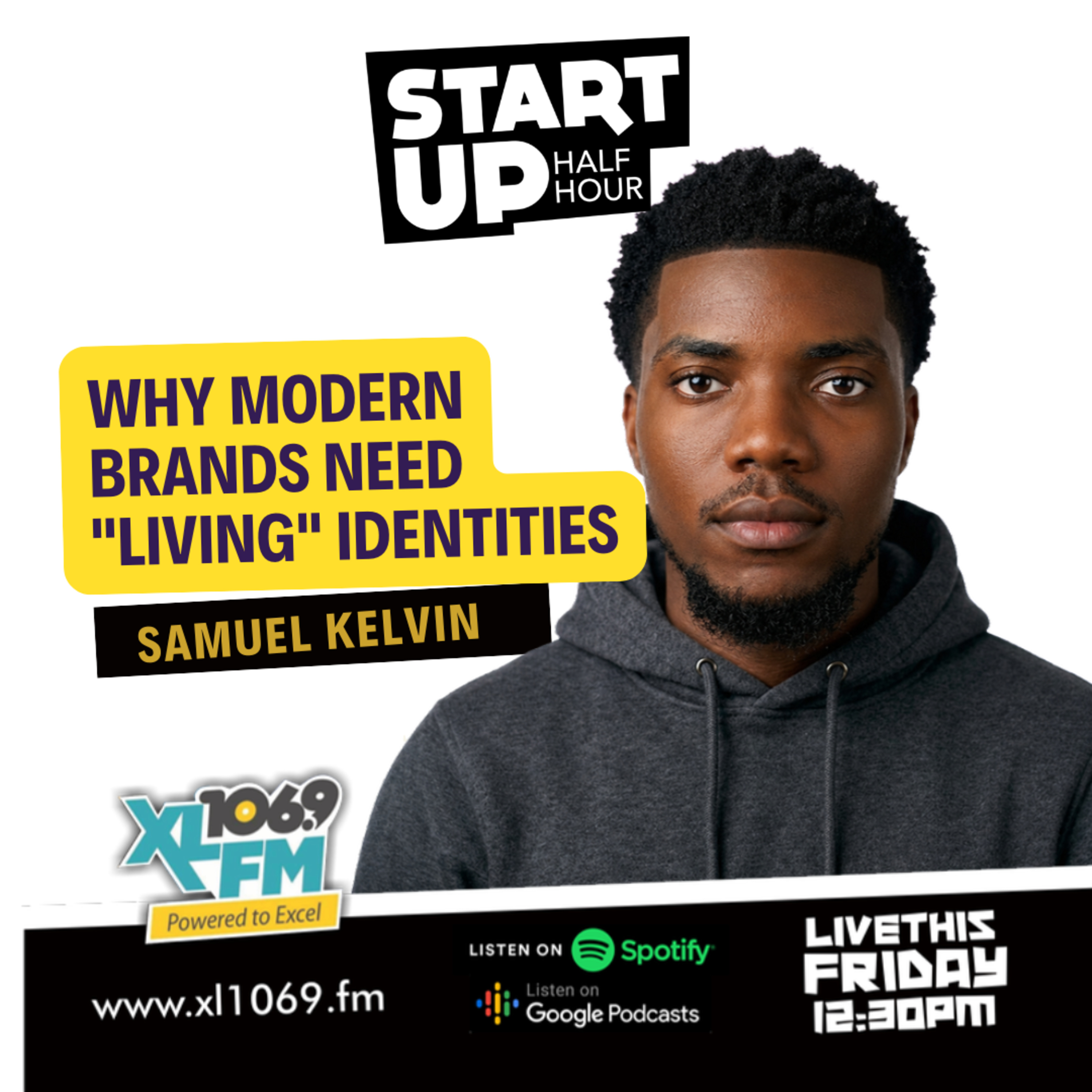 Why Modern Brands Need Living Identities with Samuel Kelvin and the host Francis Onuk episode artwork