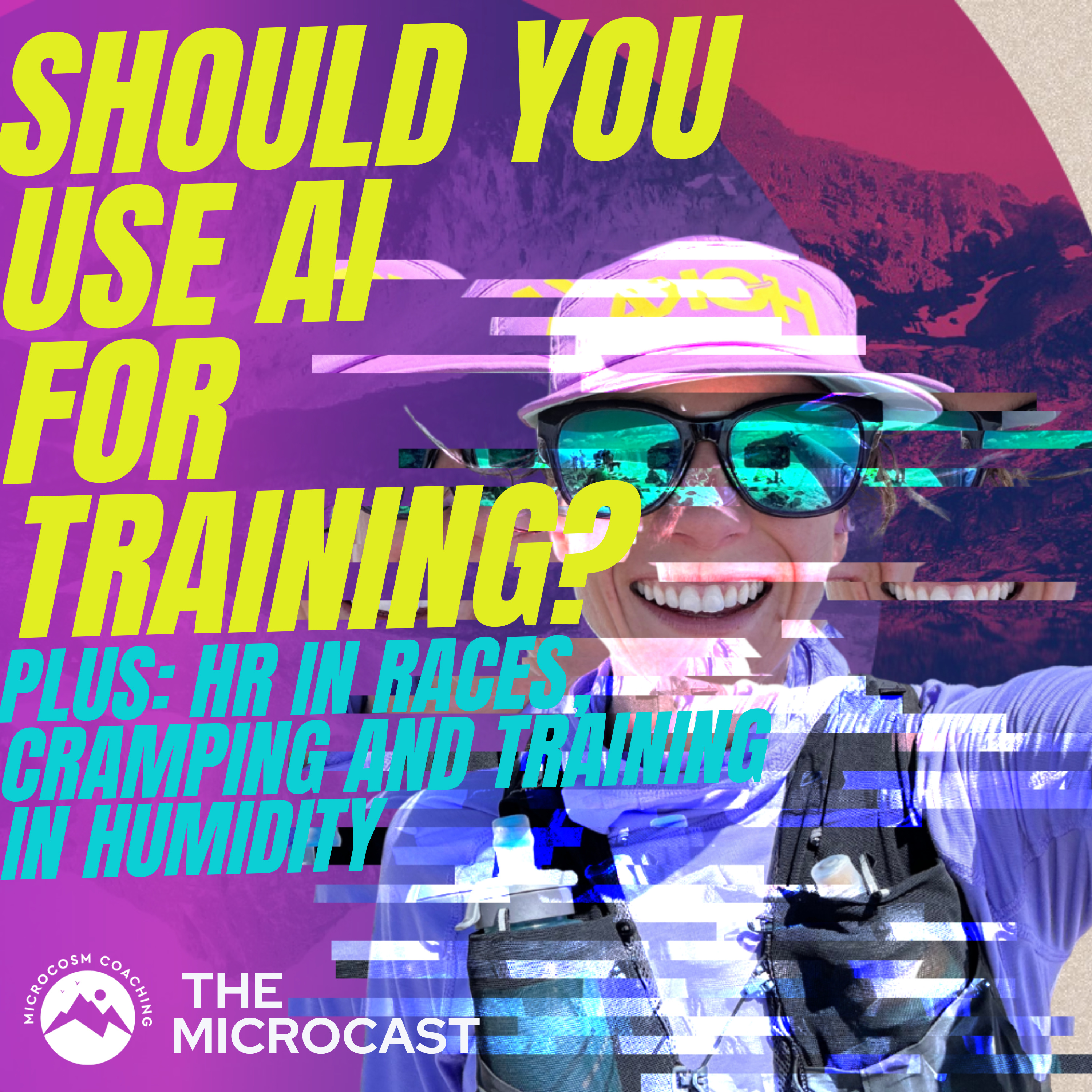 AI vs. Human Coaching, Hiding Your Heart Rate in Races, Cramps & Training in Humidity episode artwork