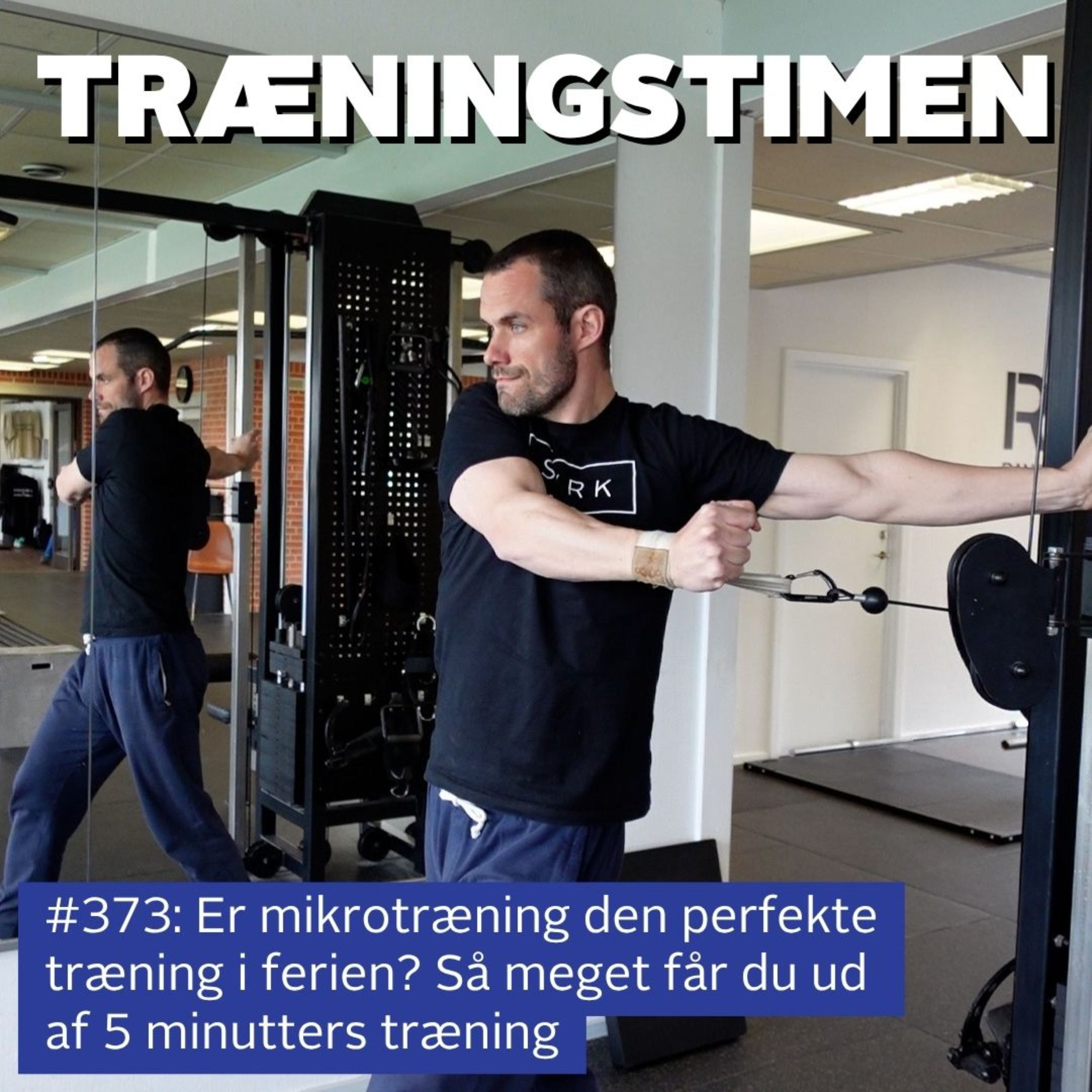 #373: Er mikrotræning den perfekte træning i ferien? Så meget får du ud af 5 minutters træning episode artwork