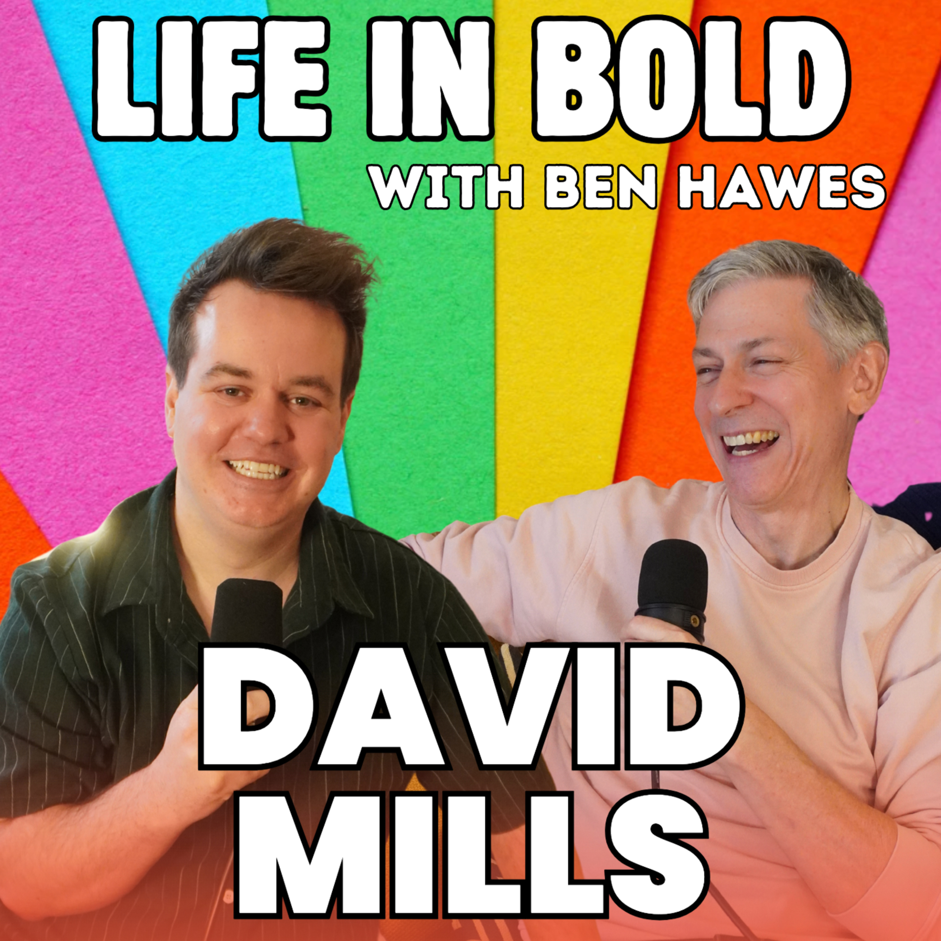 Life In Bold with Ben Hawes