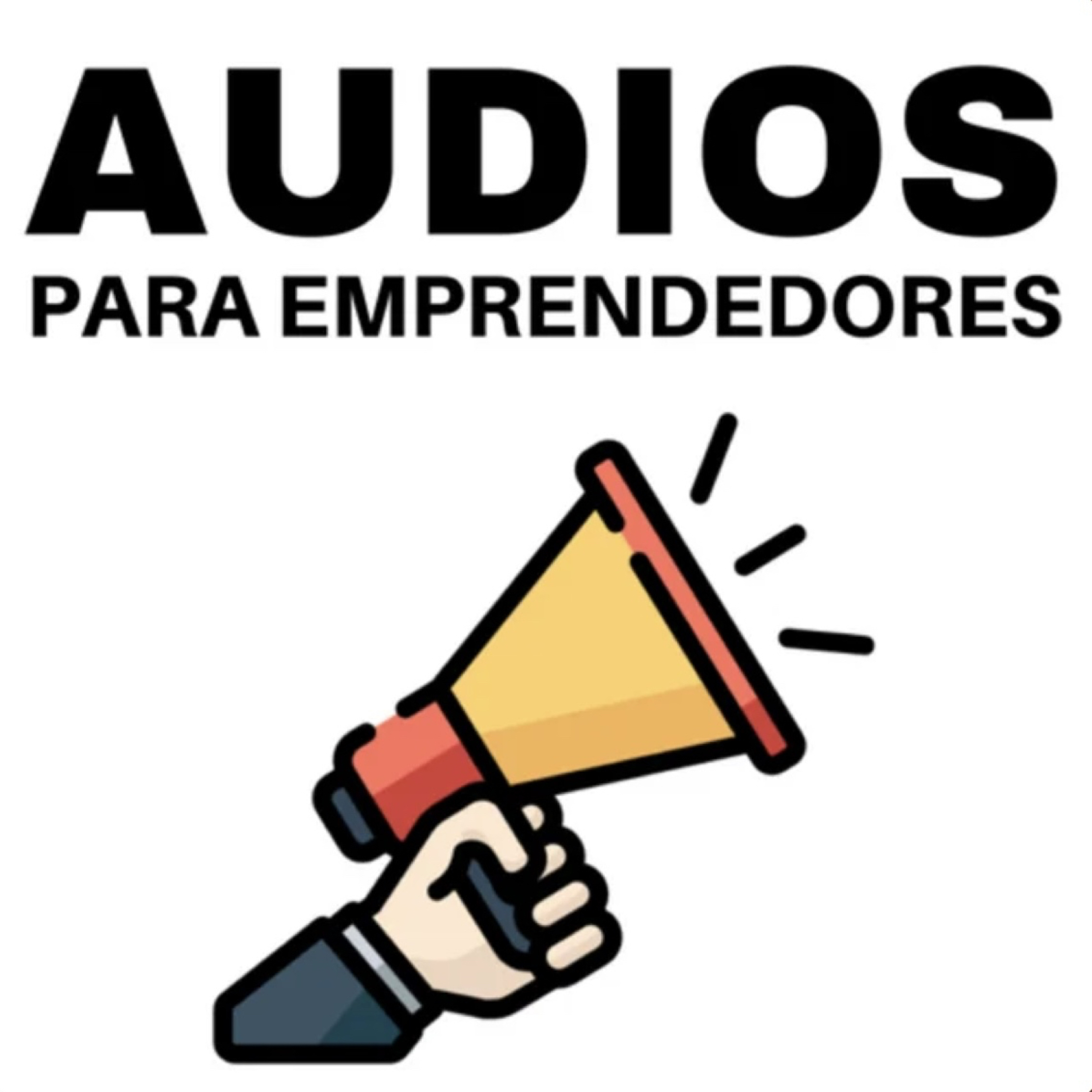 Portada de Audios para Emprendedores
