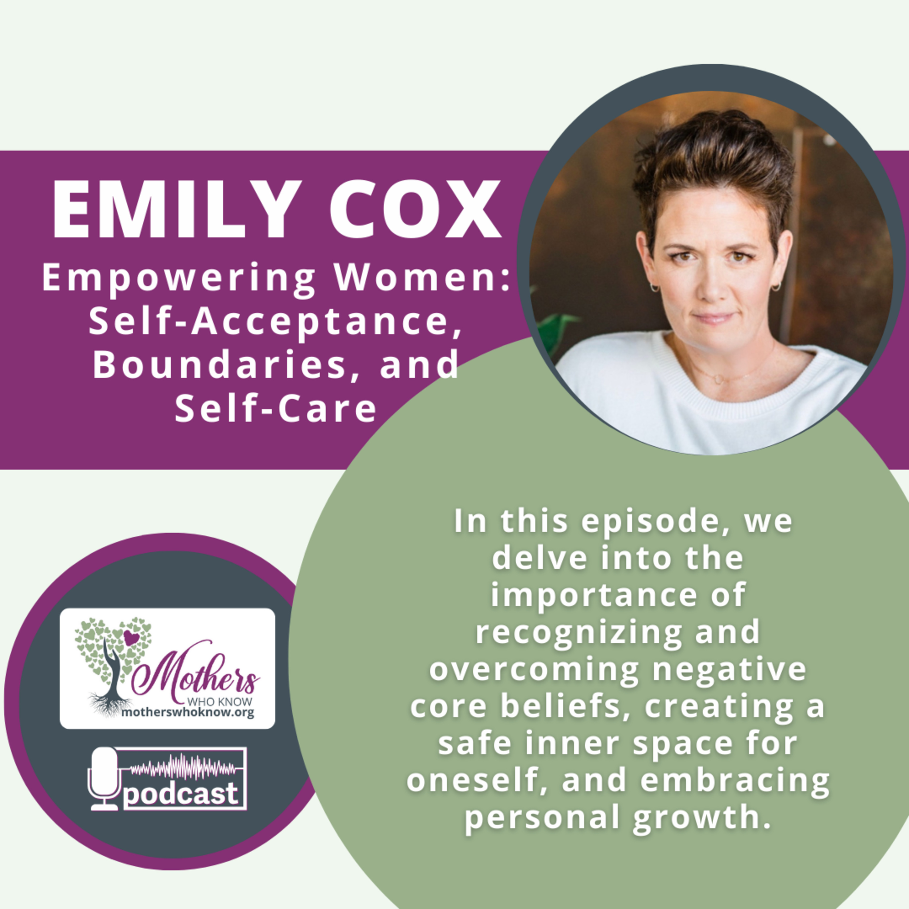 #209. Empowering Women: Self-Acceptance, Boundaries, and Self-Care