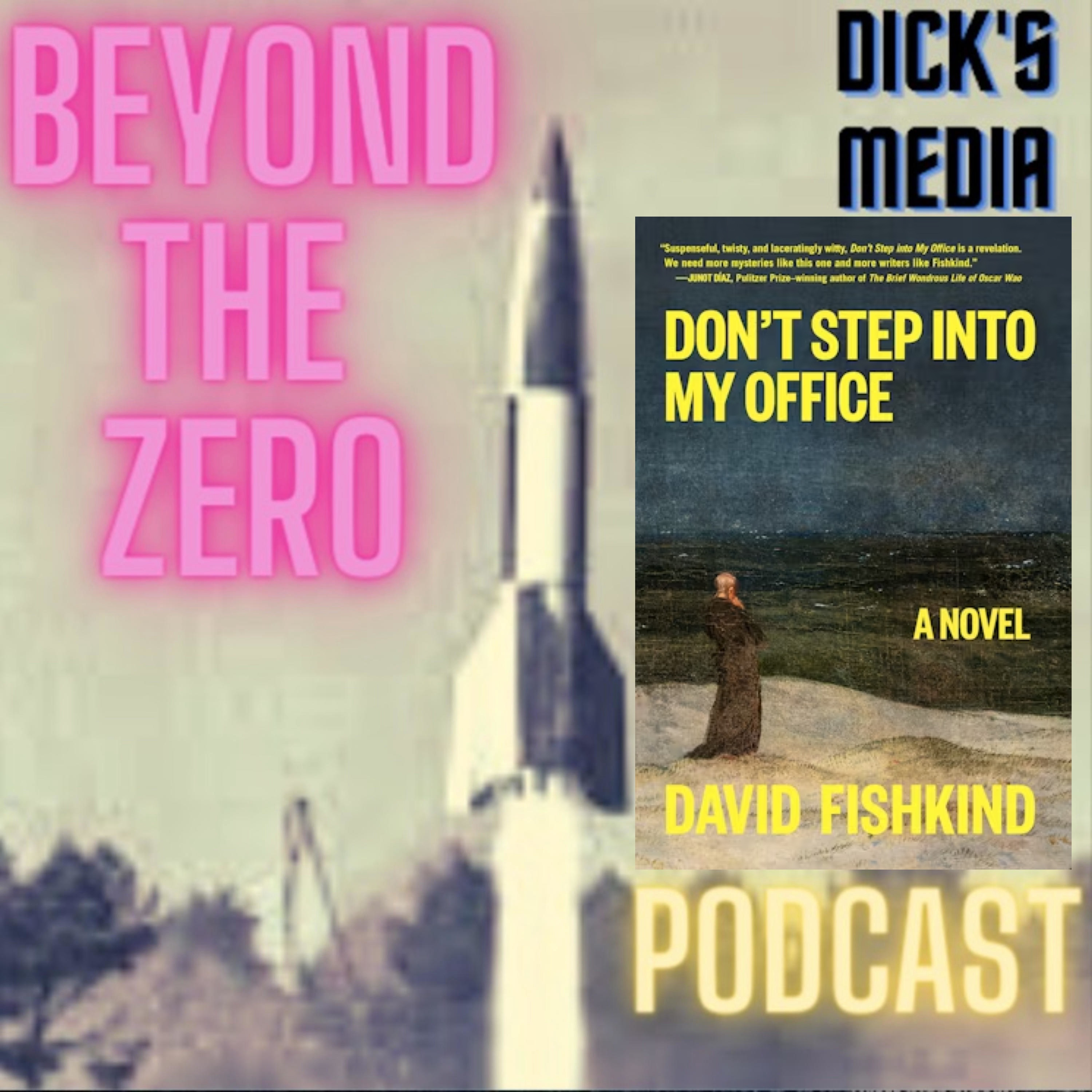 David Fishkind - DON'T STEP INTO MY OFFICE episode artwork