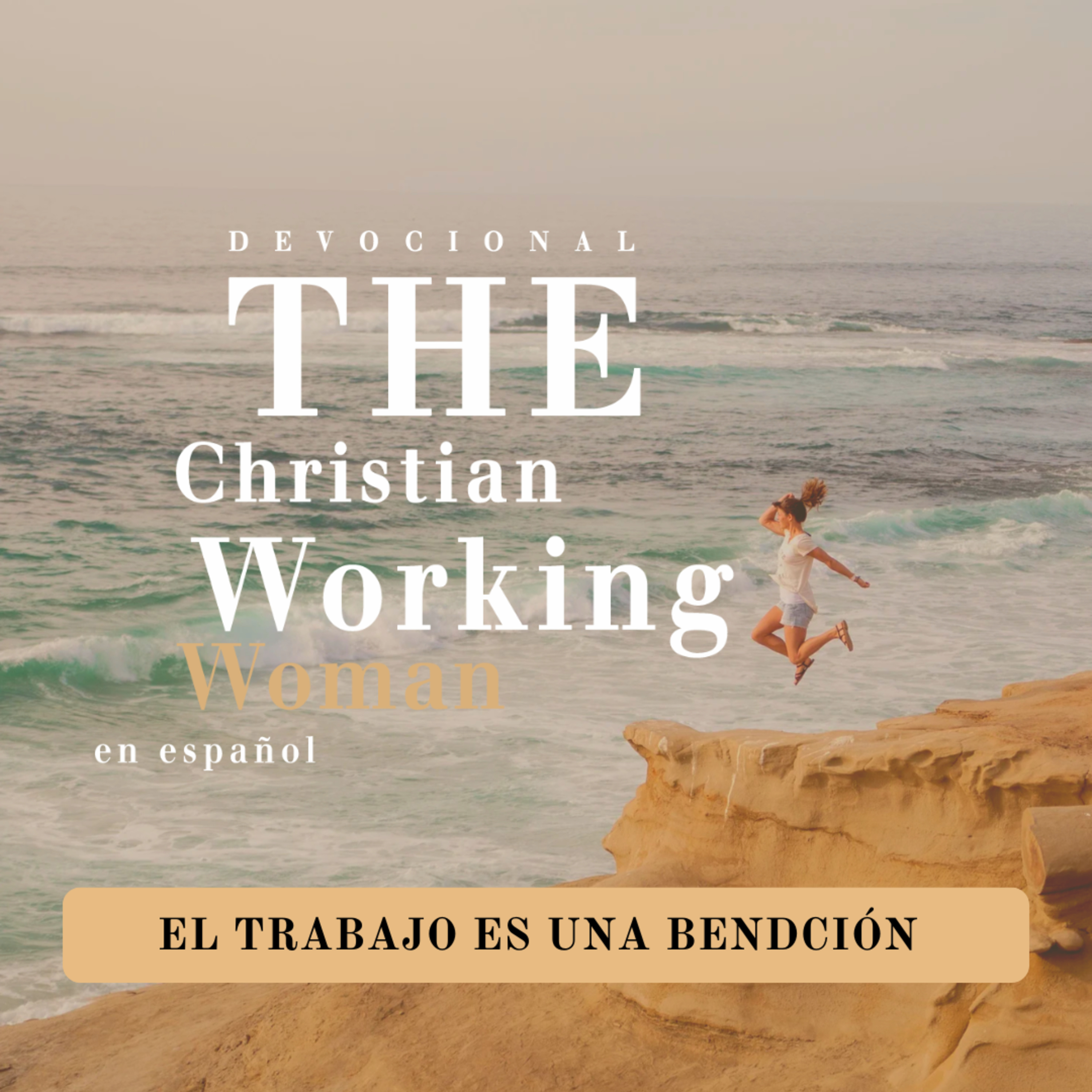 El trabajo es una bendición