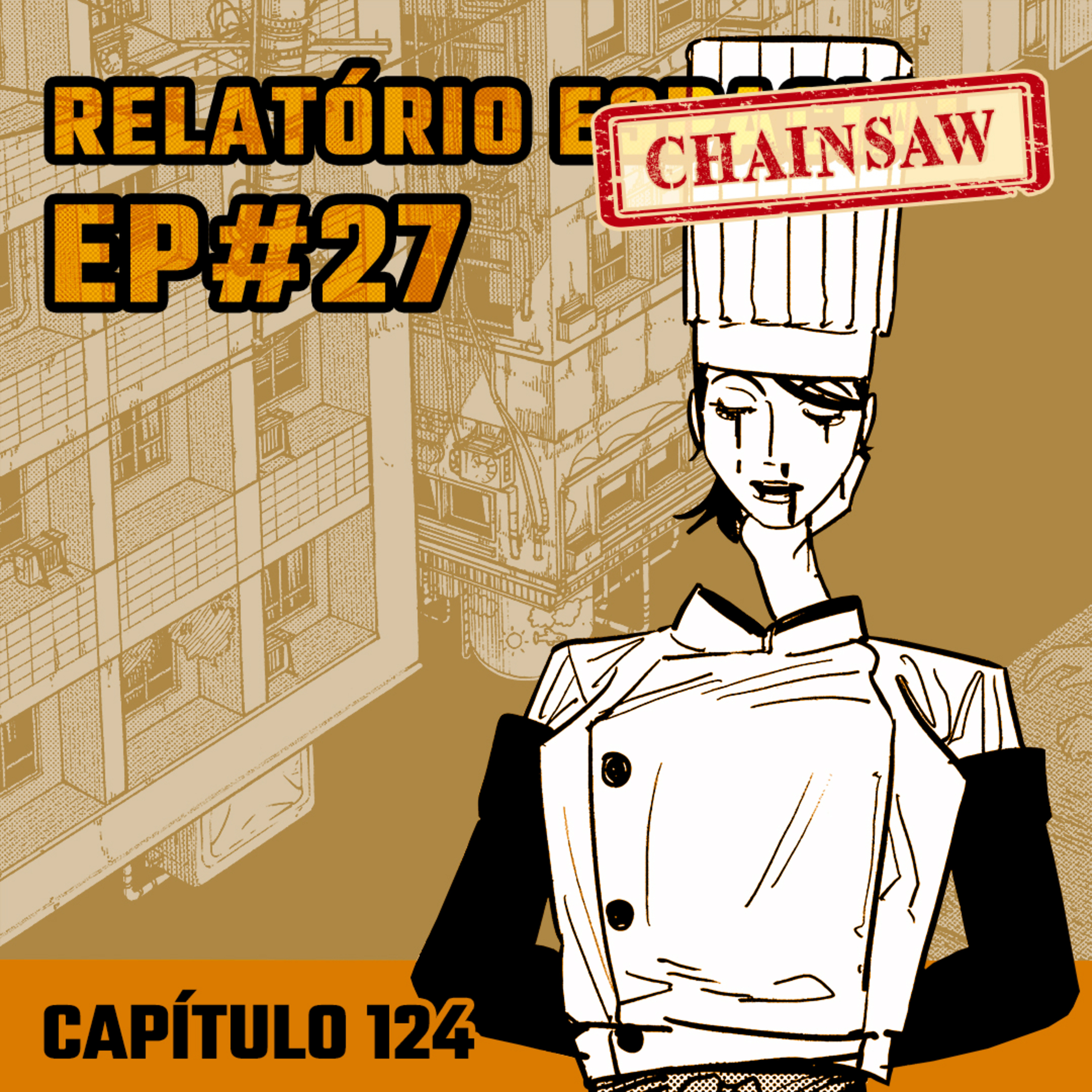 Relatório Chainsaw Man #27 - Capítulo 124: Sopa episode artwork