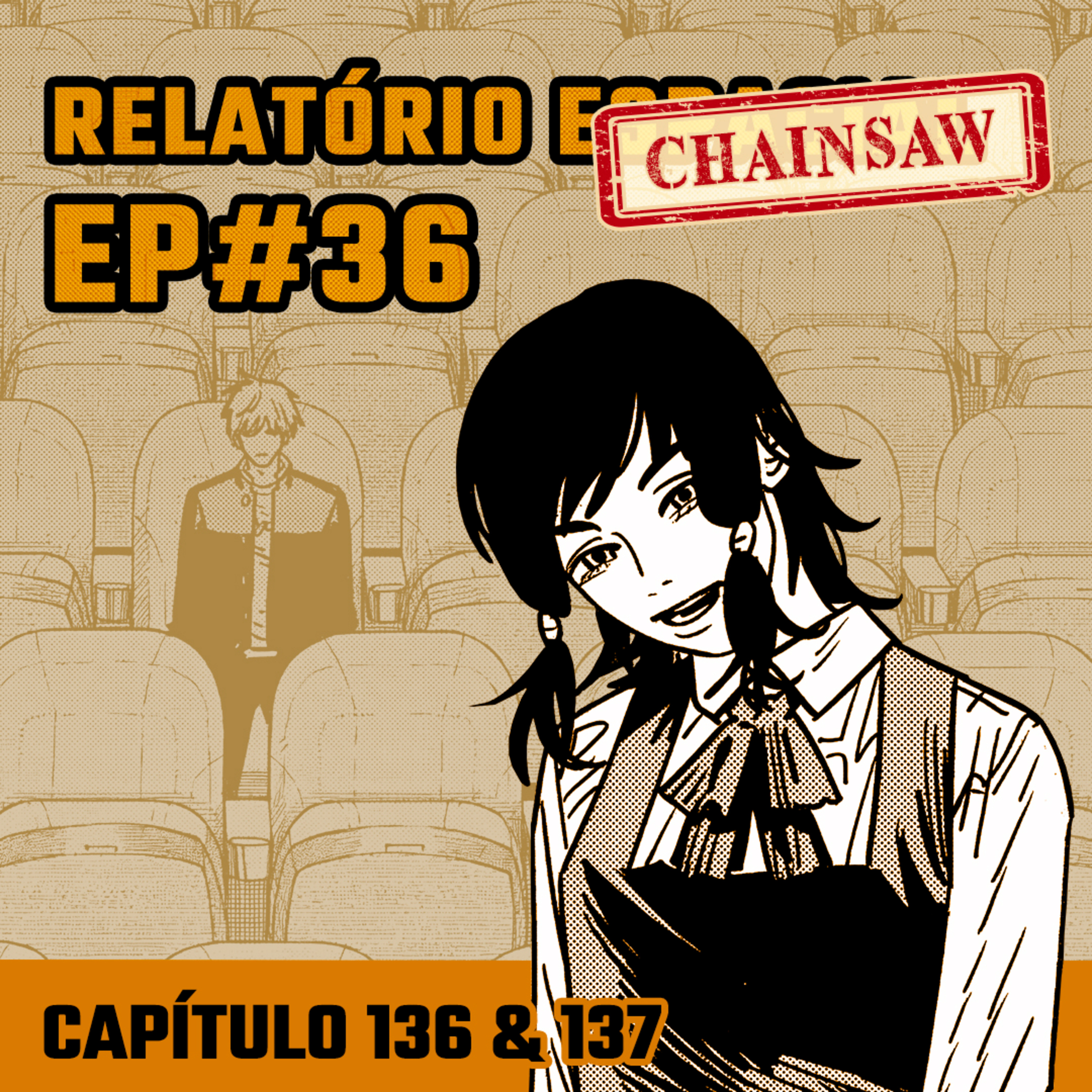 Relatório Chainsaw Man #36 Capítulos 136 e 137: Dias Comuns e ChuChu Lovely MuniMuni Mura Mura episode artwork