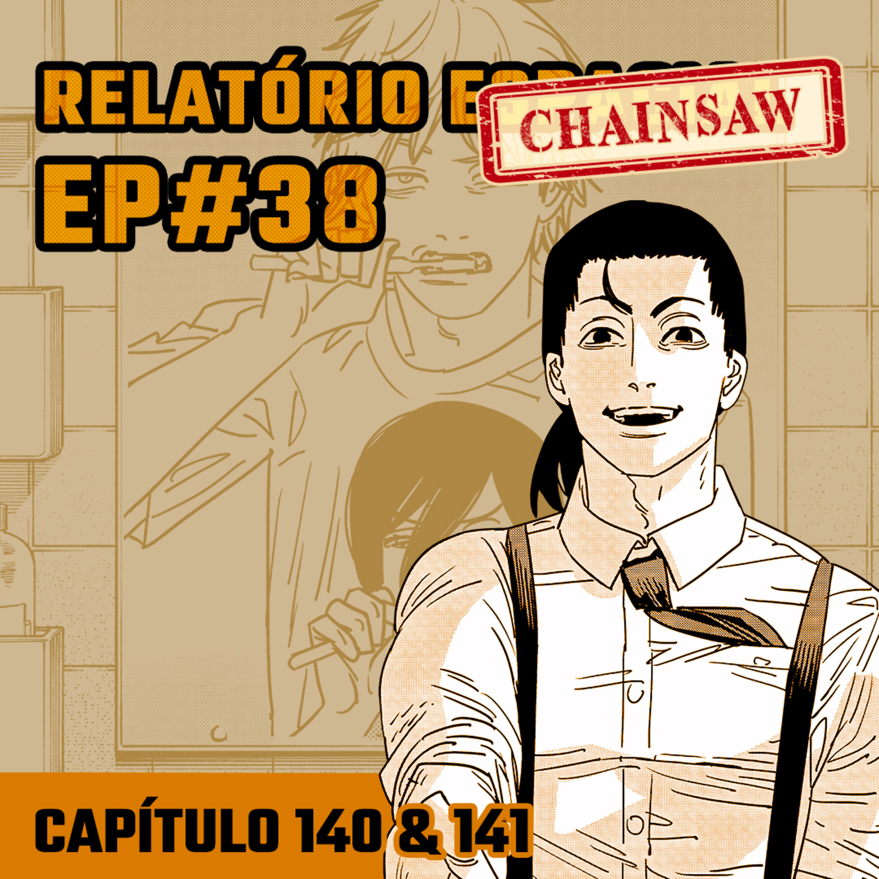Relatório Chainsaw Man #38 Capítulos 140 & 141: Balança e Vida Comum + episode artwork