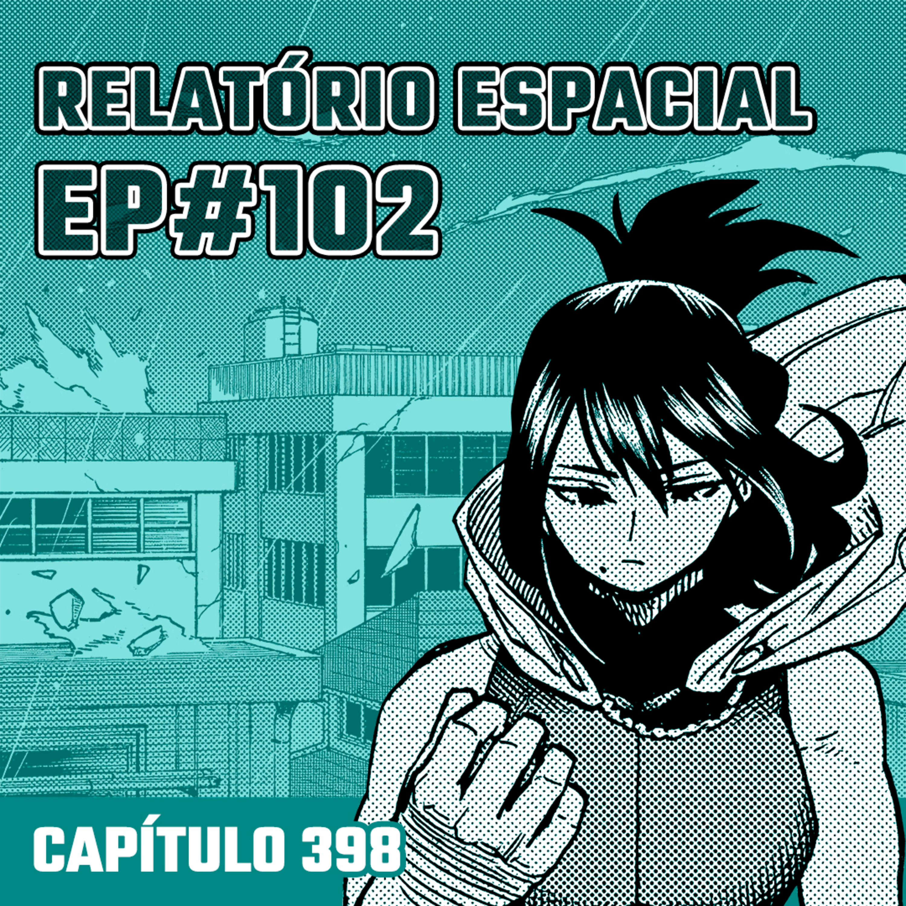Relatório Espacial #102 - Capítulo 398: Toshinori Yagi Rising Origin episode artwork