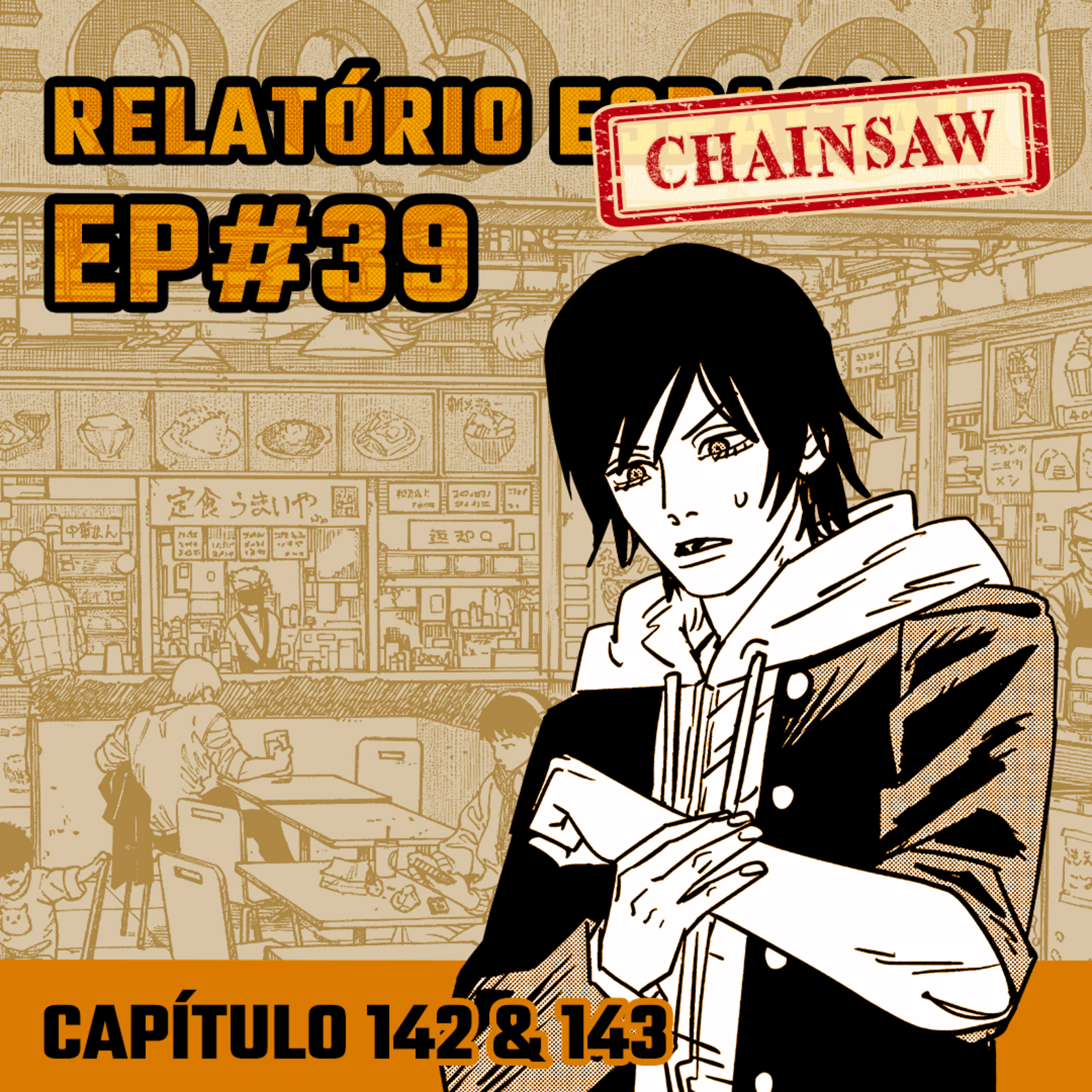 Relatório Chainsaw Man #39 Capítulos 142 & 143: Fã-Clube do Denji e Bu episode artwork