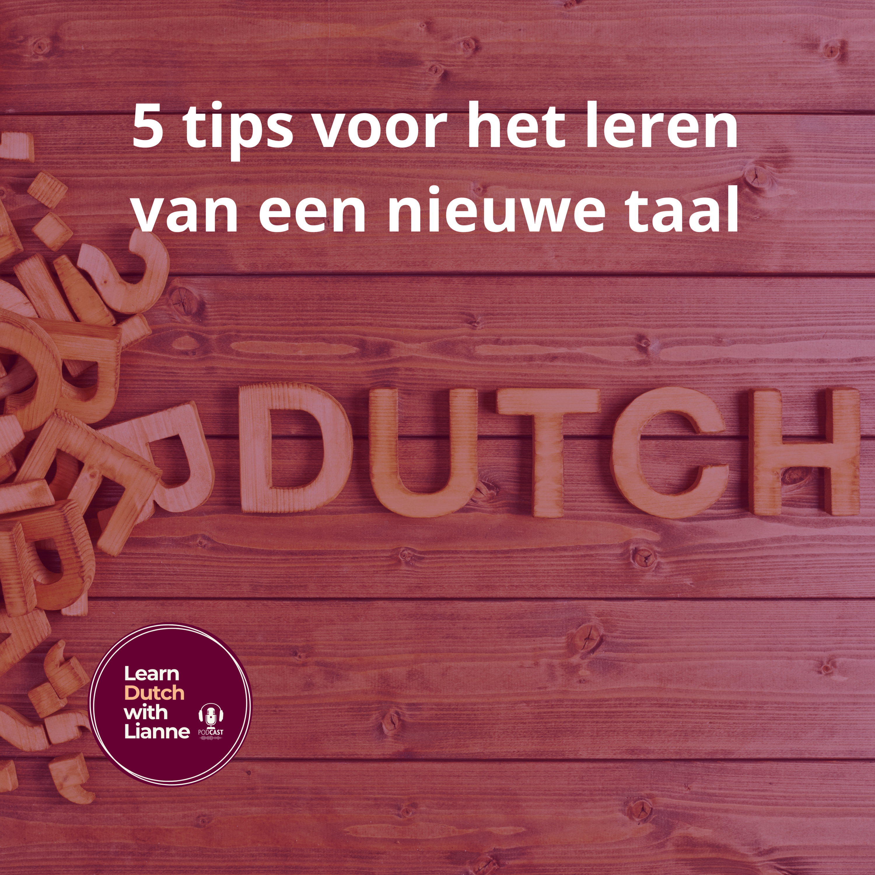 Afl. 7 - 5 tips voor het leren van een nieuwe taal episode artwork