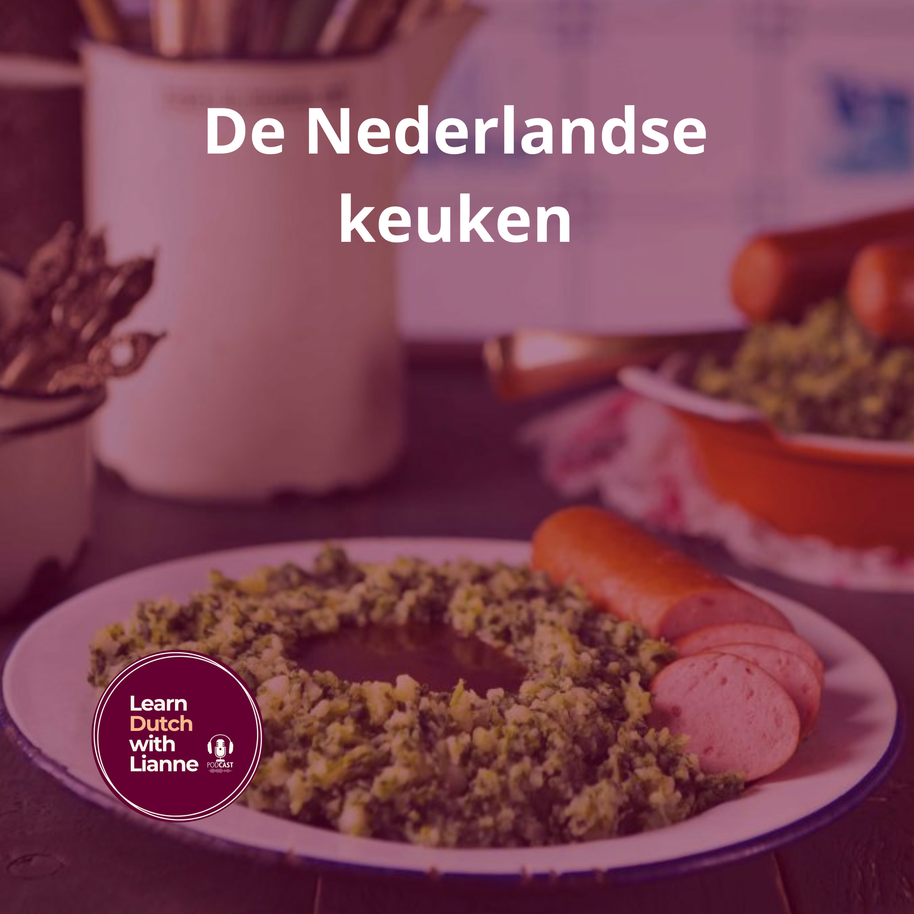 Afl. 10 - De Nederlandse keuken episode artwork