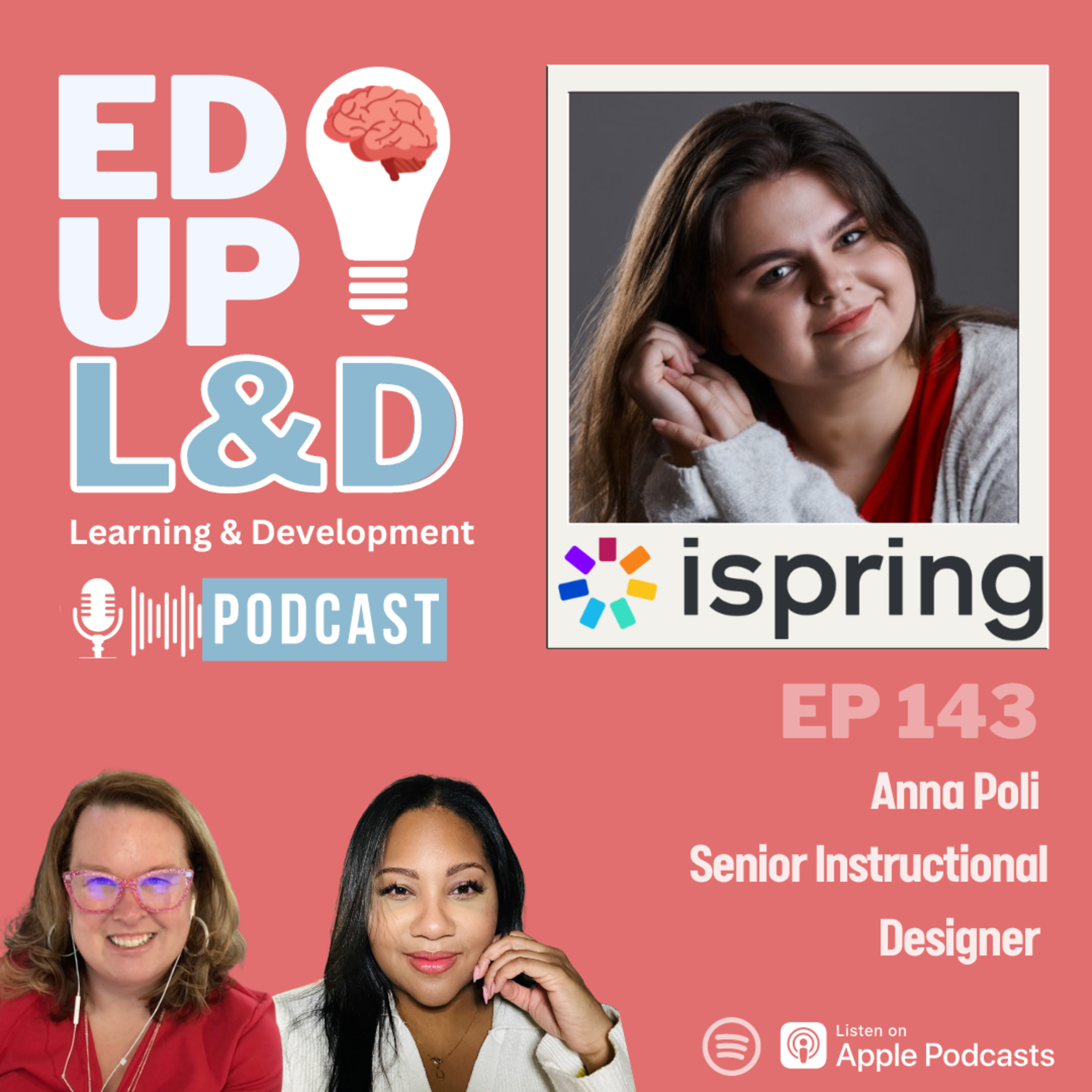 143: Using the iSpring AI Assistant for Course Creation ft. Anna Poli, Senior Instructional Designer, iSpring Solutions  - podcast episode cover