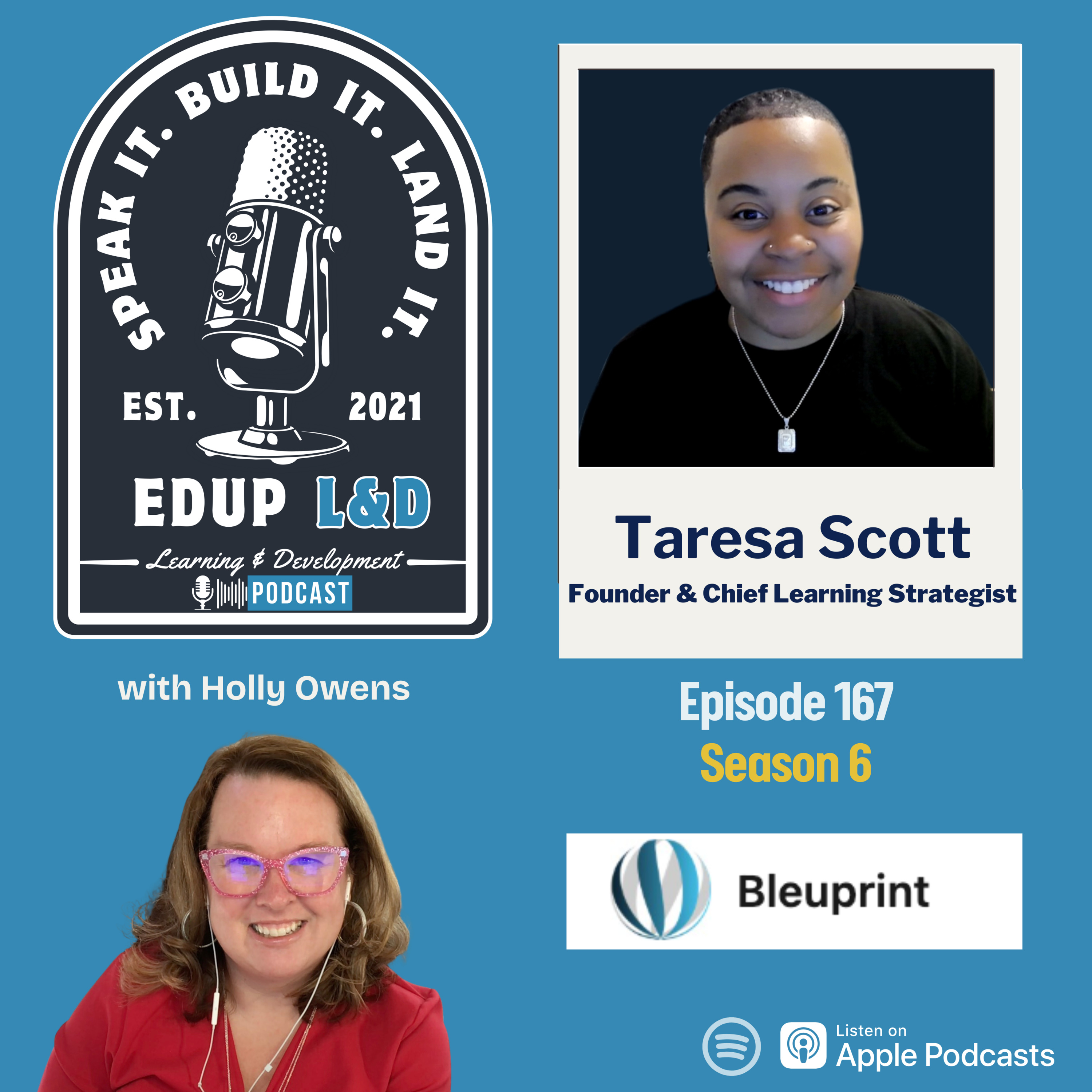 167: How to Stop Losing Great People: Taresa Scott’s "Bleuprint" for Onboarding, Culture, and Manager Growth