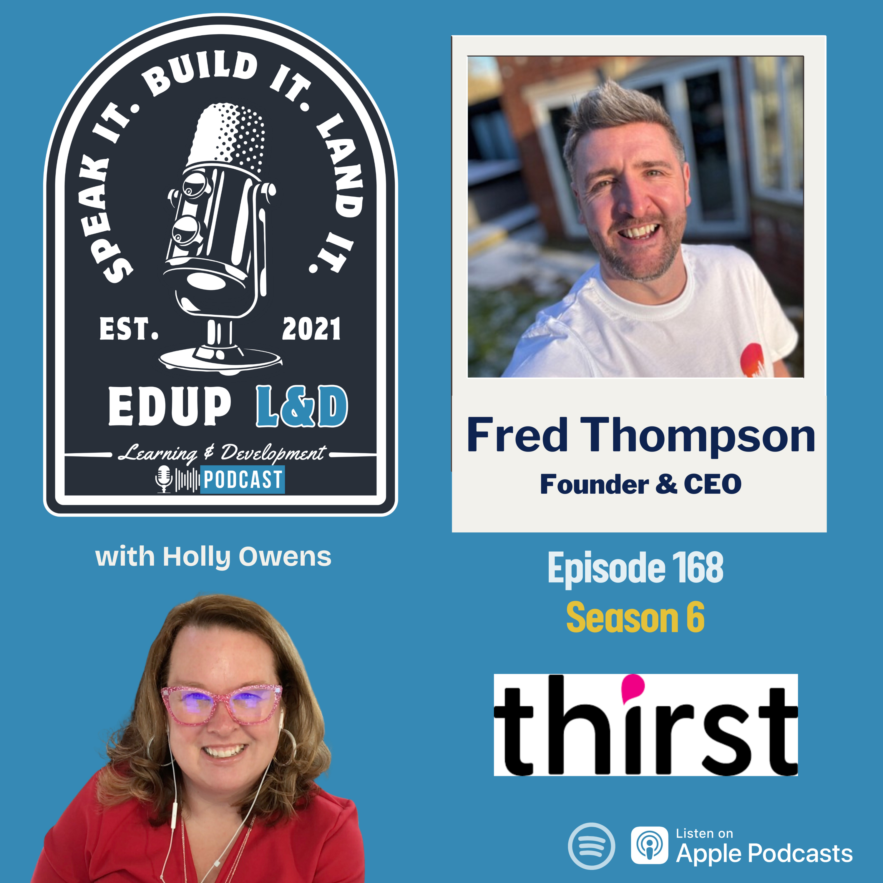 168: Smarter, Faster, More Human: Fred Thompson on Designing the Future of Learning