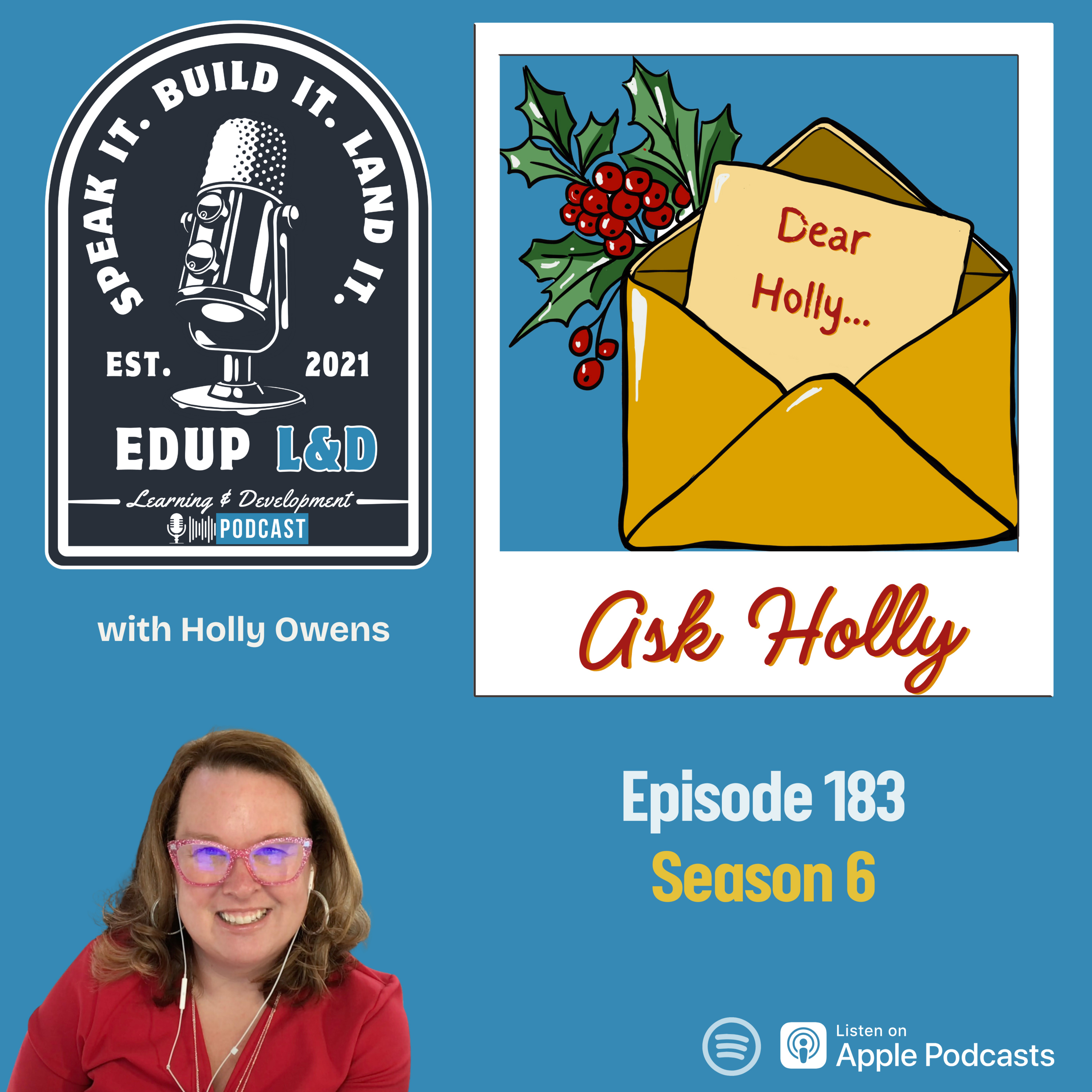 183: Ask Holly