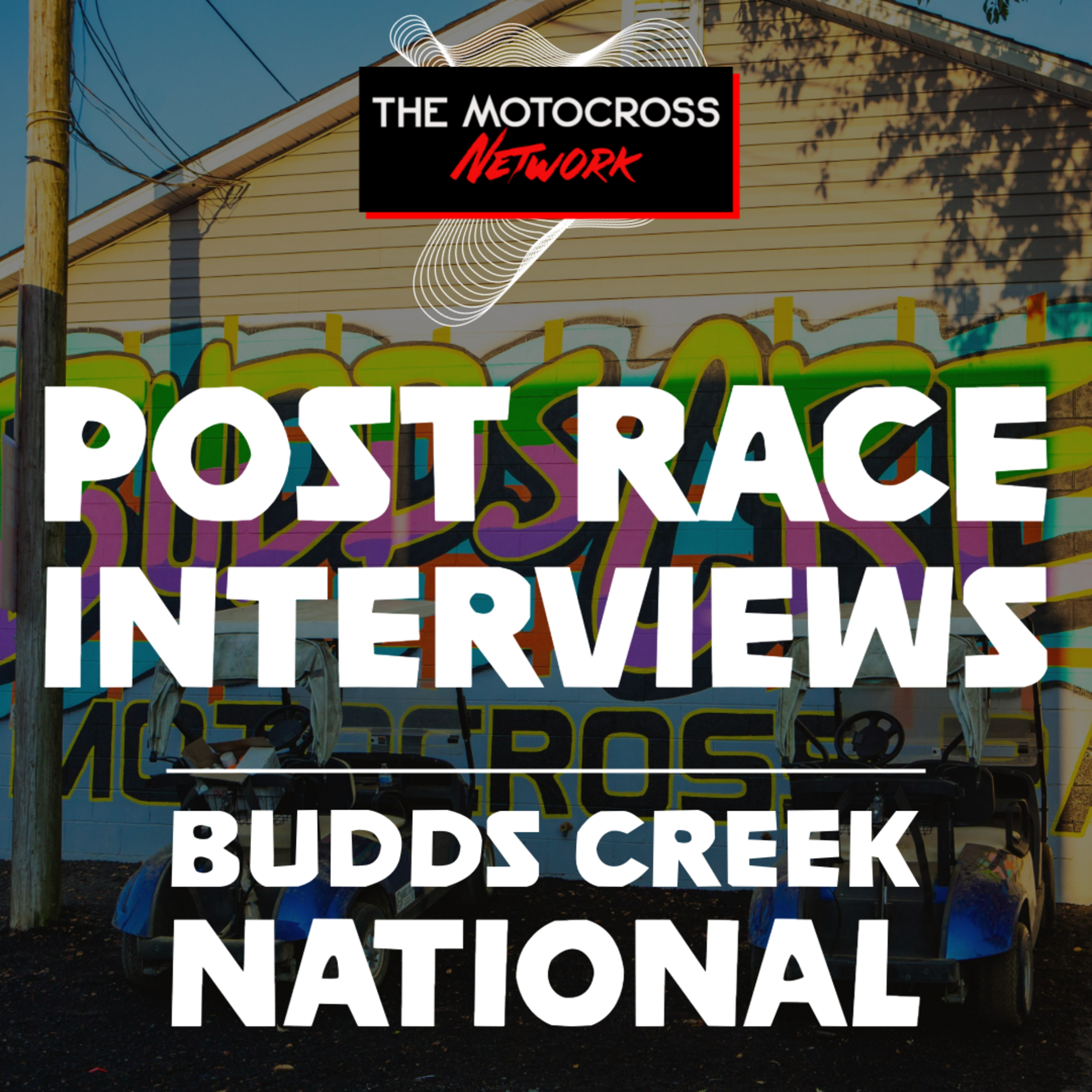 BUDDS CREEK POST RACE INTERVIEWS | Aaron Plessinger, Levi Kitchen, Broc Tickle, Lars Lindstrom & MANY MORE! episode artwork