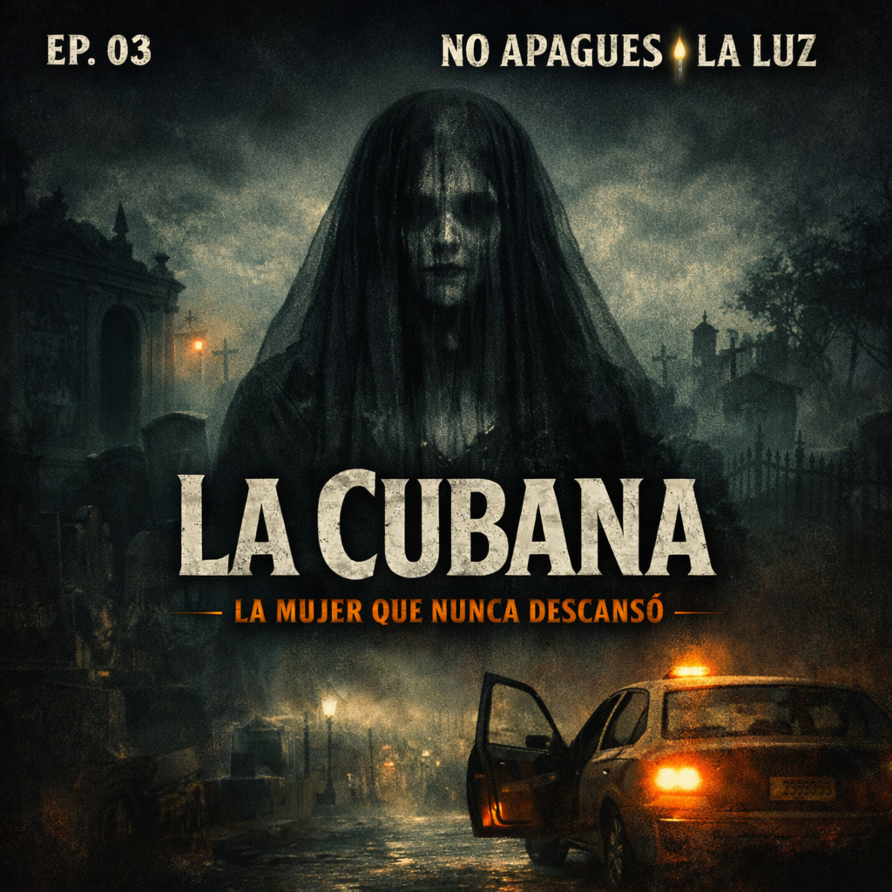 Ep. 03 | La Cubana: La mujer que nunca descanso