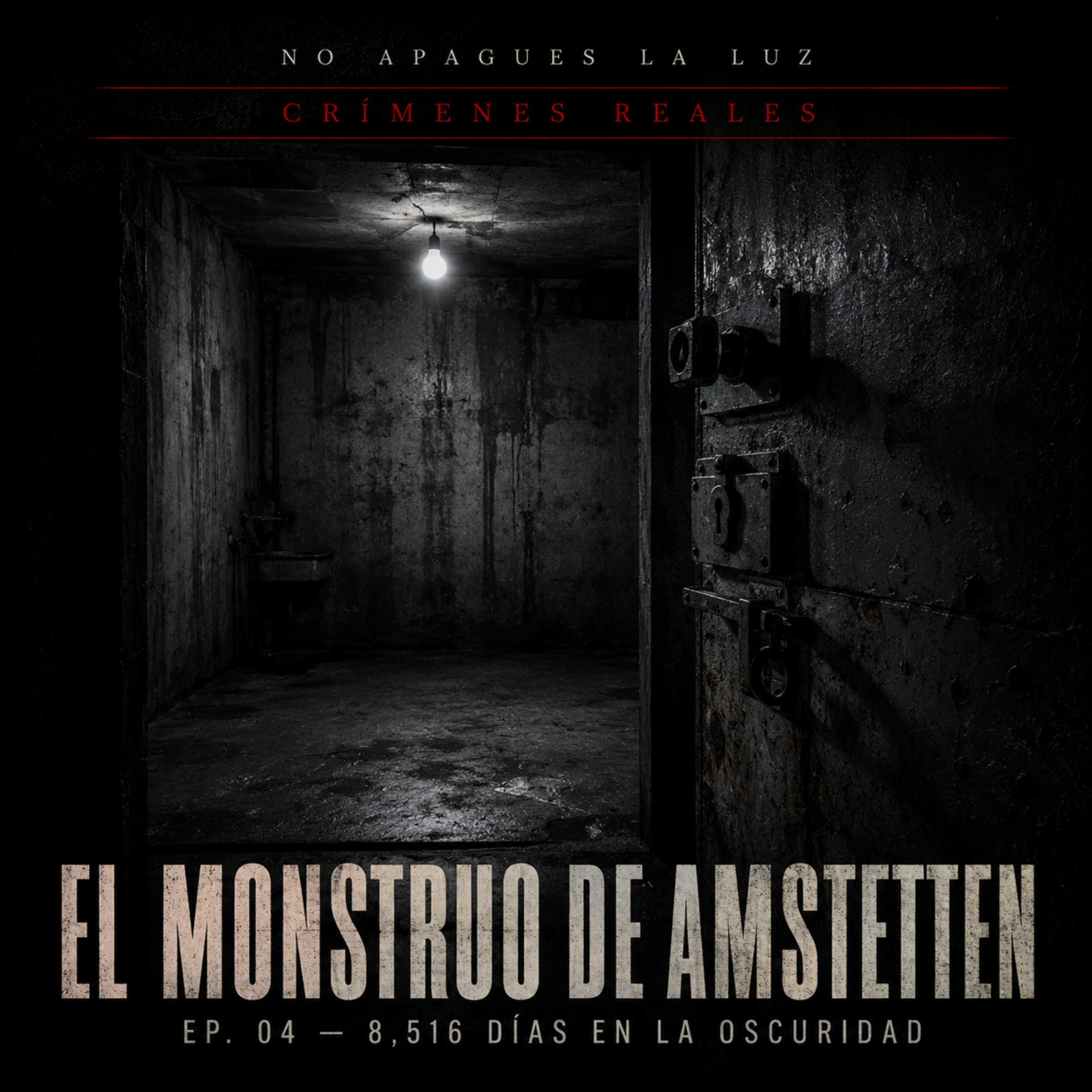 Crímenes Reales | El Monstruo de Amstetten