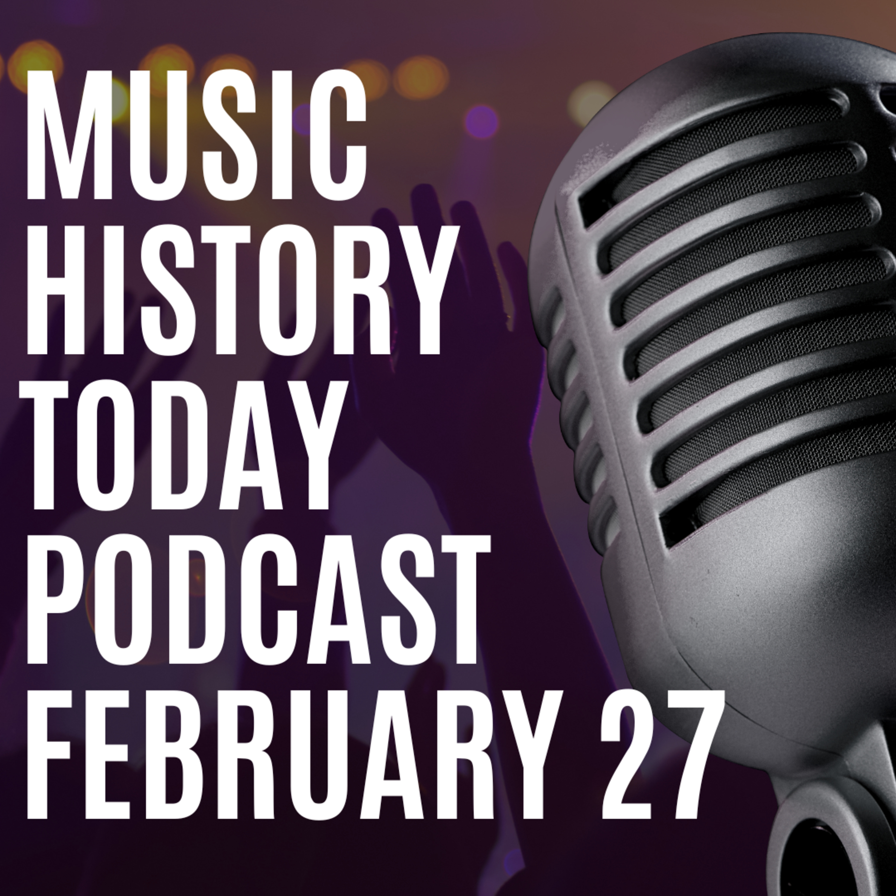 James Brown gets out of jail & The Jacksons get with Pepsi: Music History Today Podcast February 27