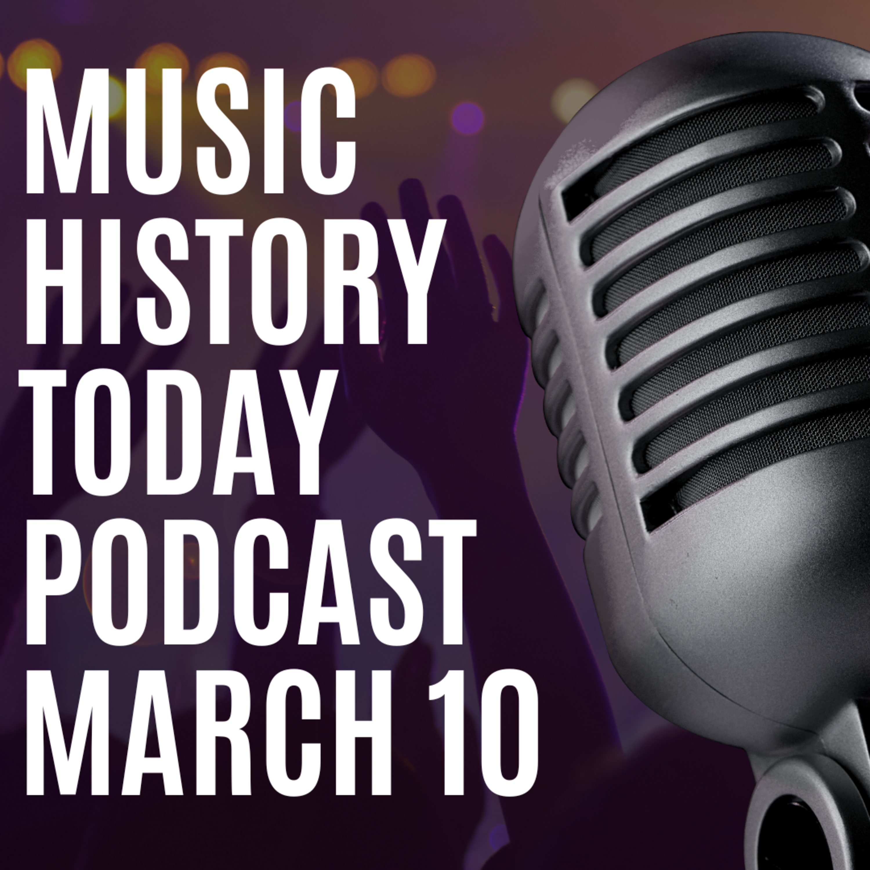 Cancel Culture Comes For the Dixie Chicks: Music History Today Podcast March 10
