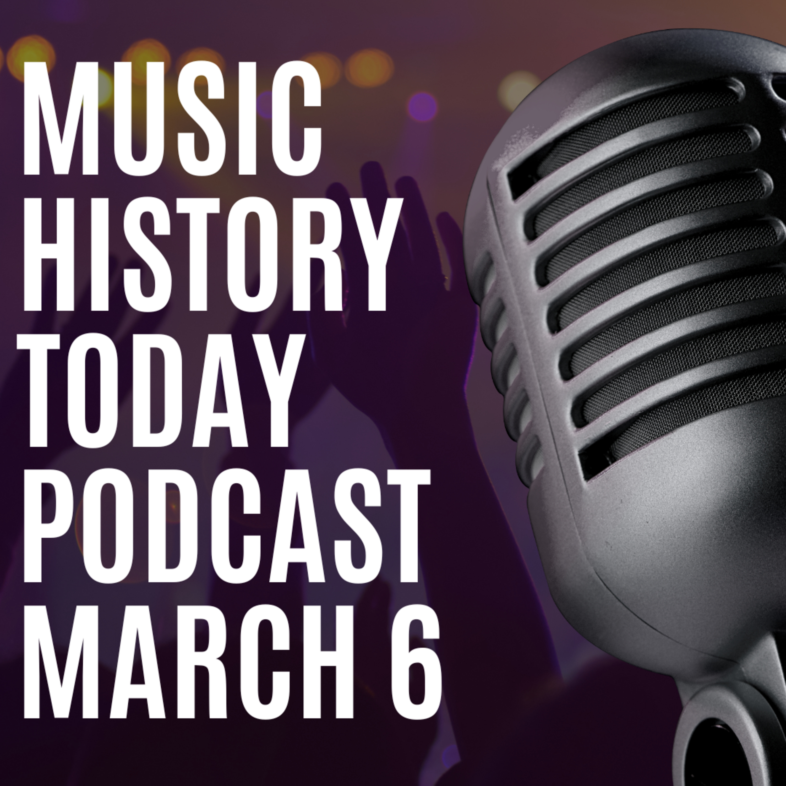 2020 SXSW & Ultra Miami Music Festivals Get Cancelled Due to a Worldwide Event, Shocking the Music Industry; Major Lazer Hits Cuba: Music History Today Podcast March 6