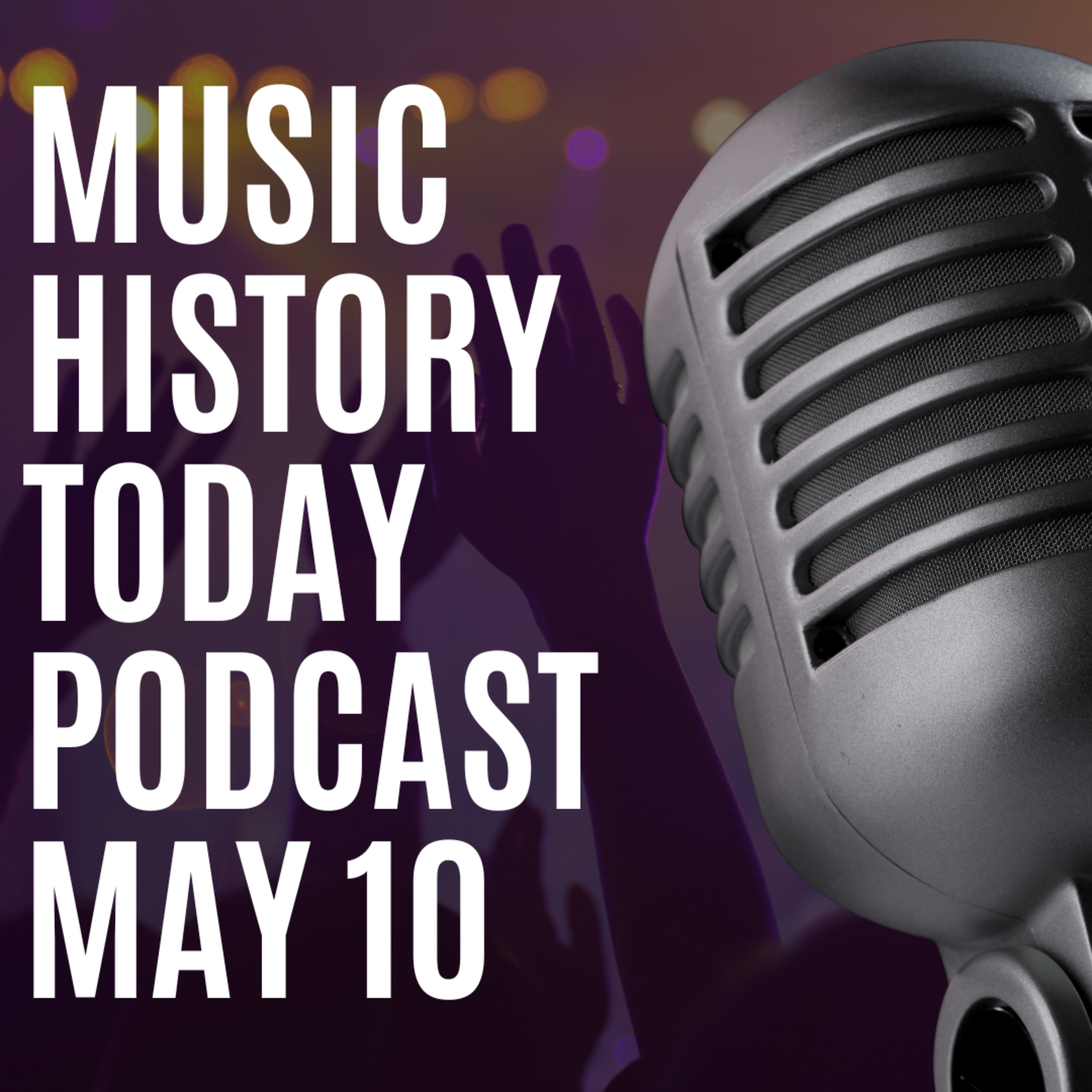 Clapton Records a Bob Marley Classic, Sid Vicious & Bono Are Born: Music History Today Podcast May 10