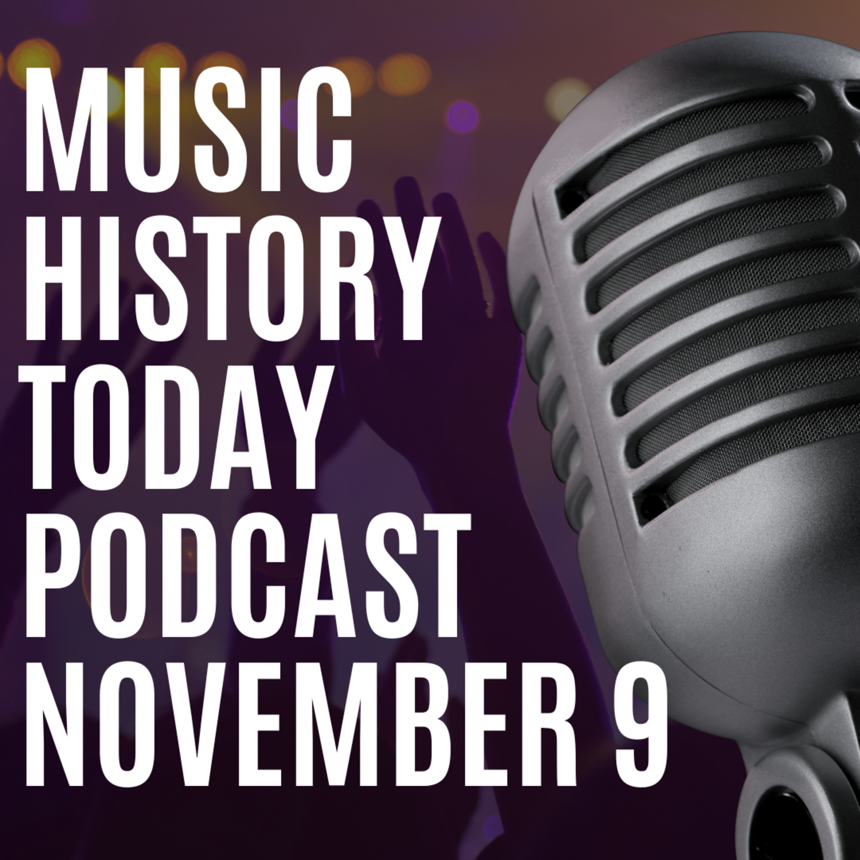 David Bowie Gives His Last Performance - Music History Today Podcast November 9