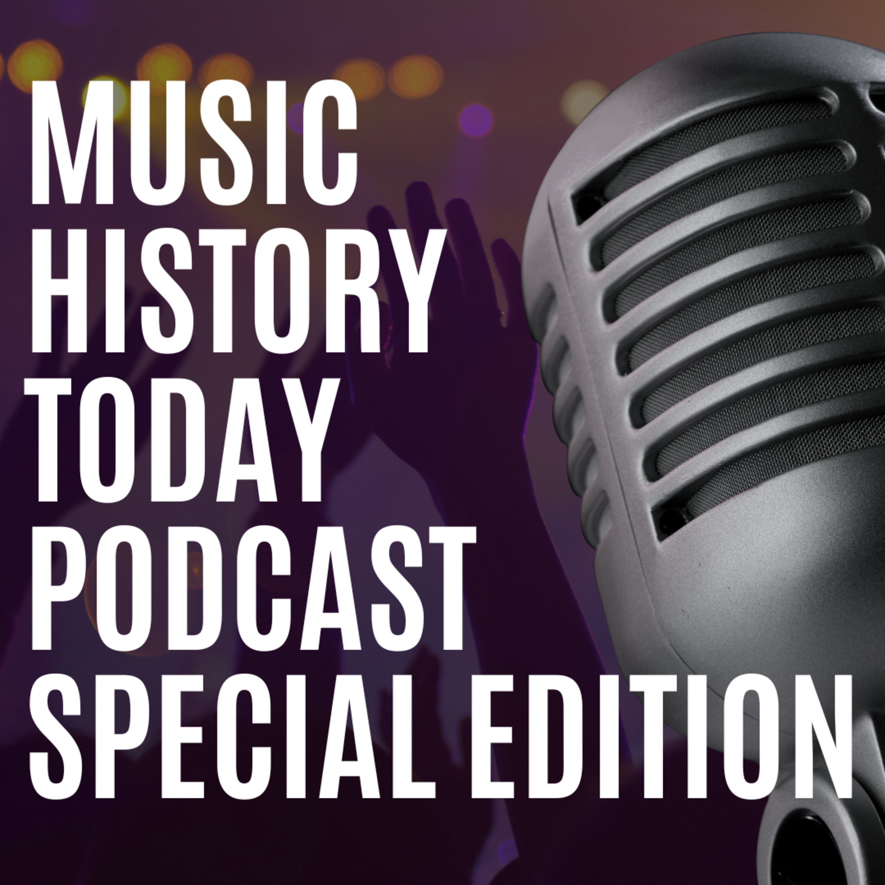 The Future of This Podcast Channel is a Good One: Music History Today Topic episode 1