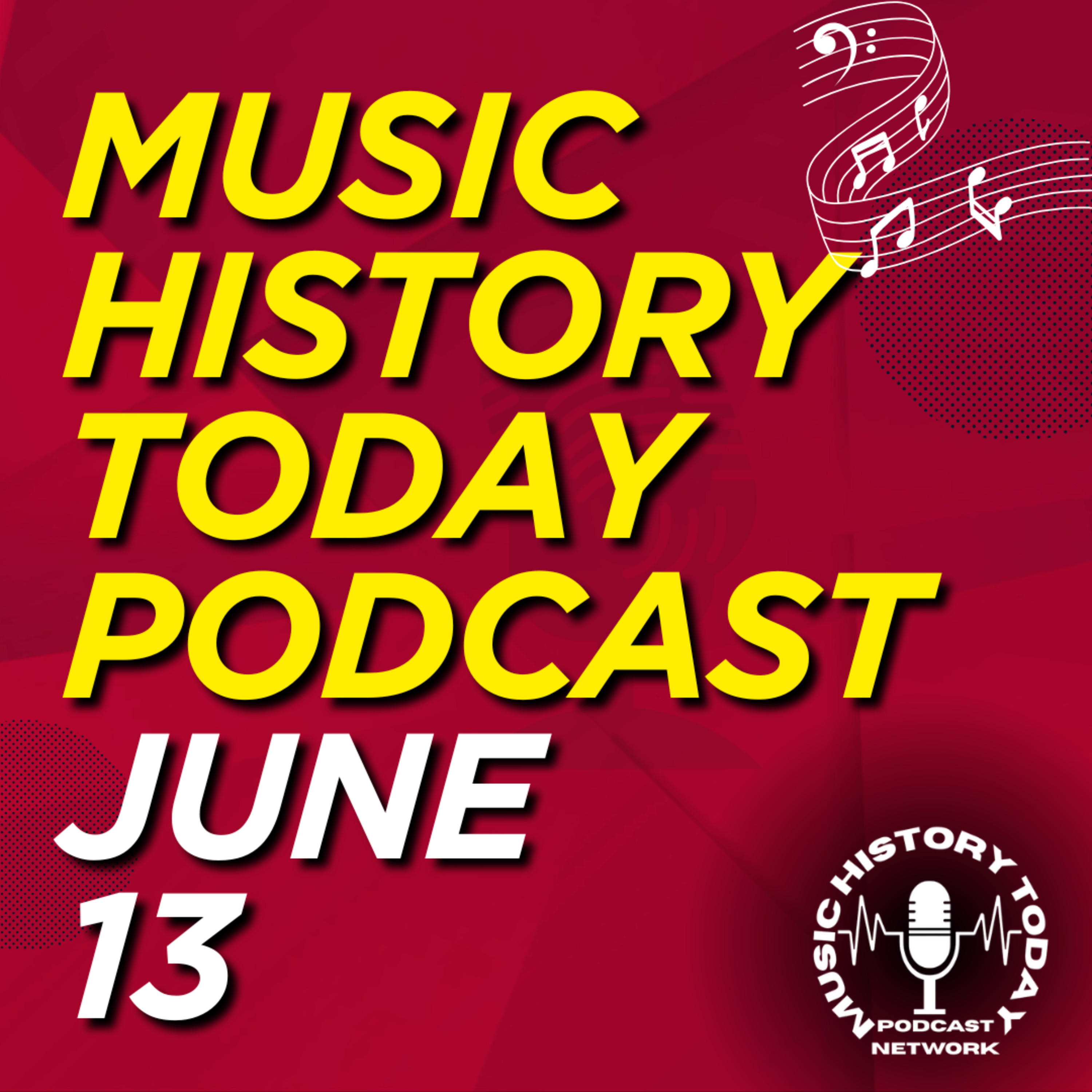 Benny Goodman Passes Away, 2 Music Celebrity Trials End: Music History Today Podcast June 13